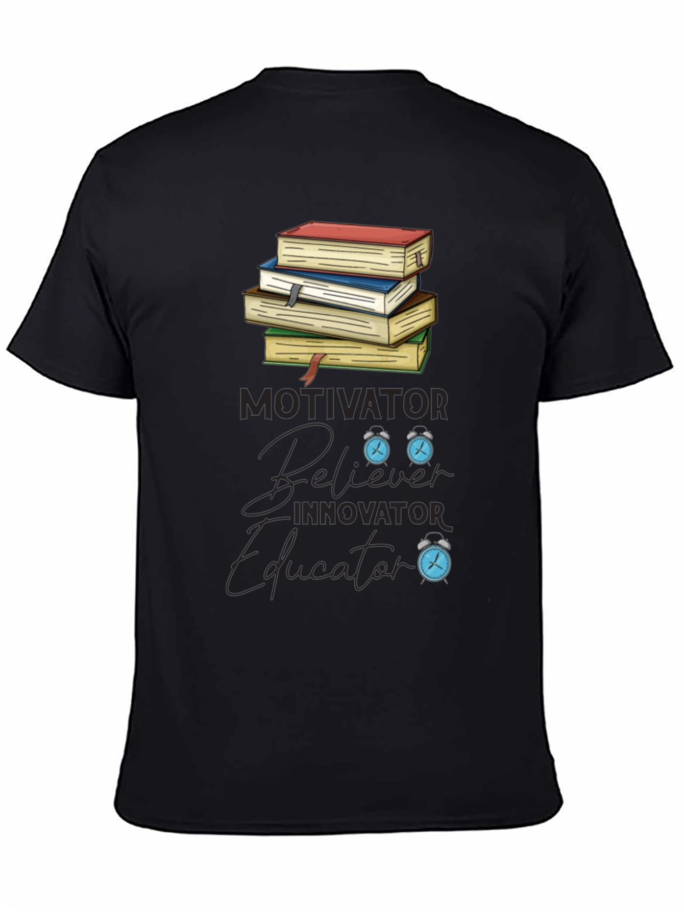 Motivator Believer Educator Graphic T-Shirt