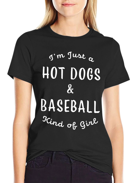 Hot Dogs & Baseball Kind of Girl T-Shirt