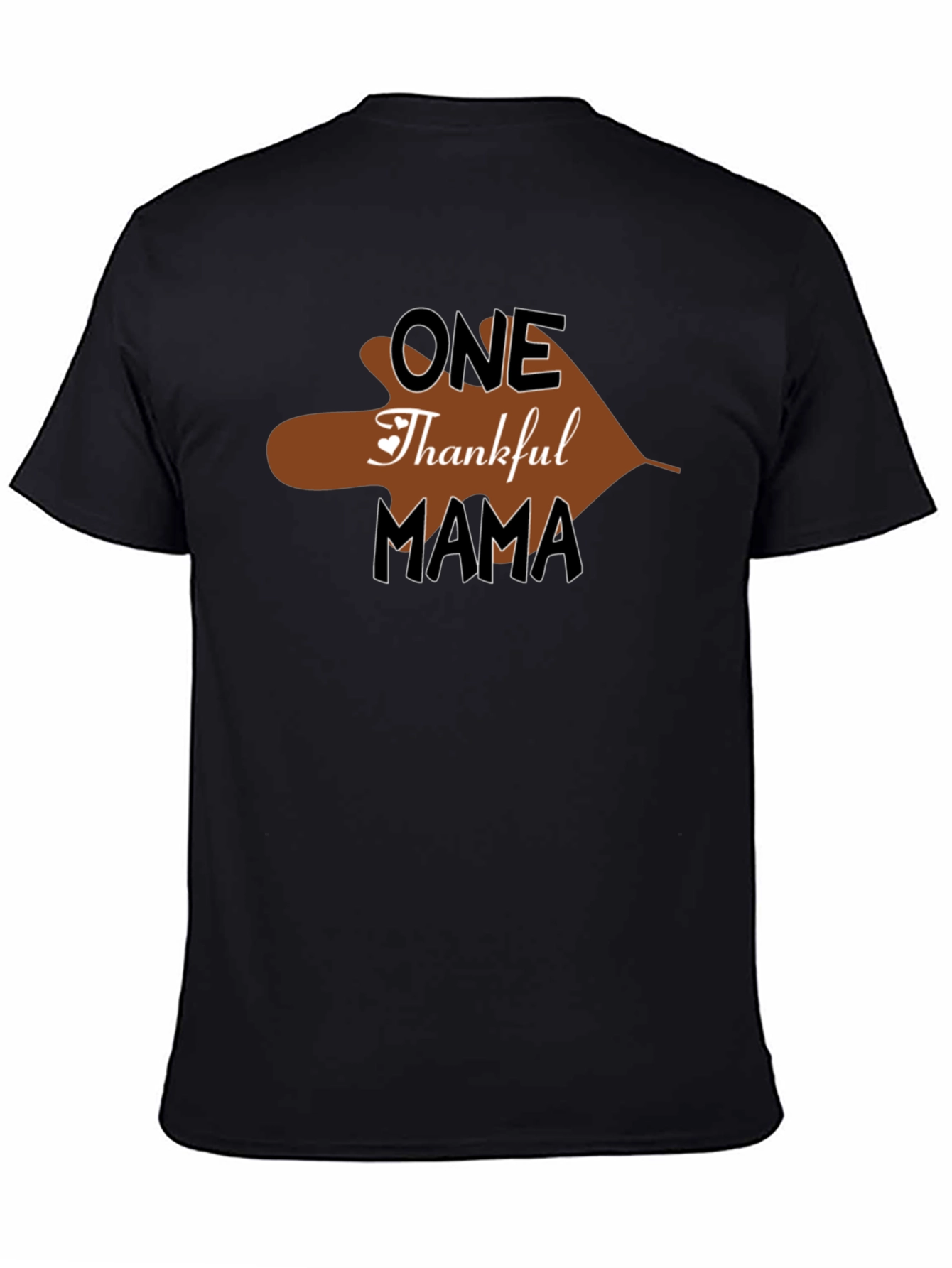 One Thankful Mama T-Shirt Thanksgiving Holiday Tee