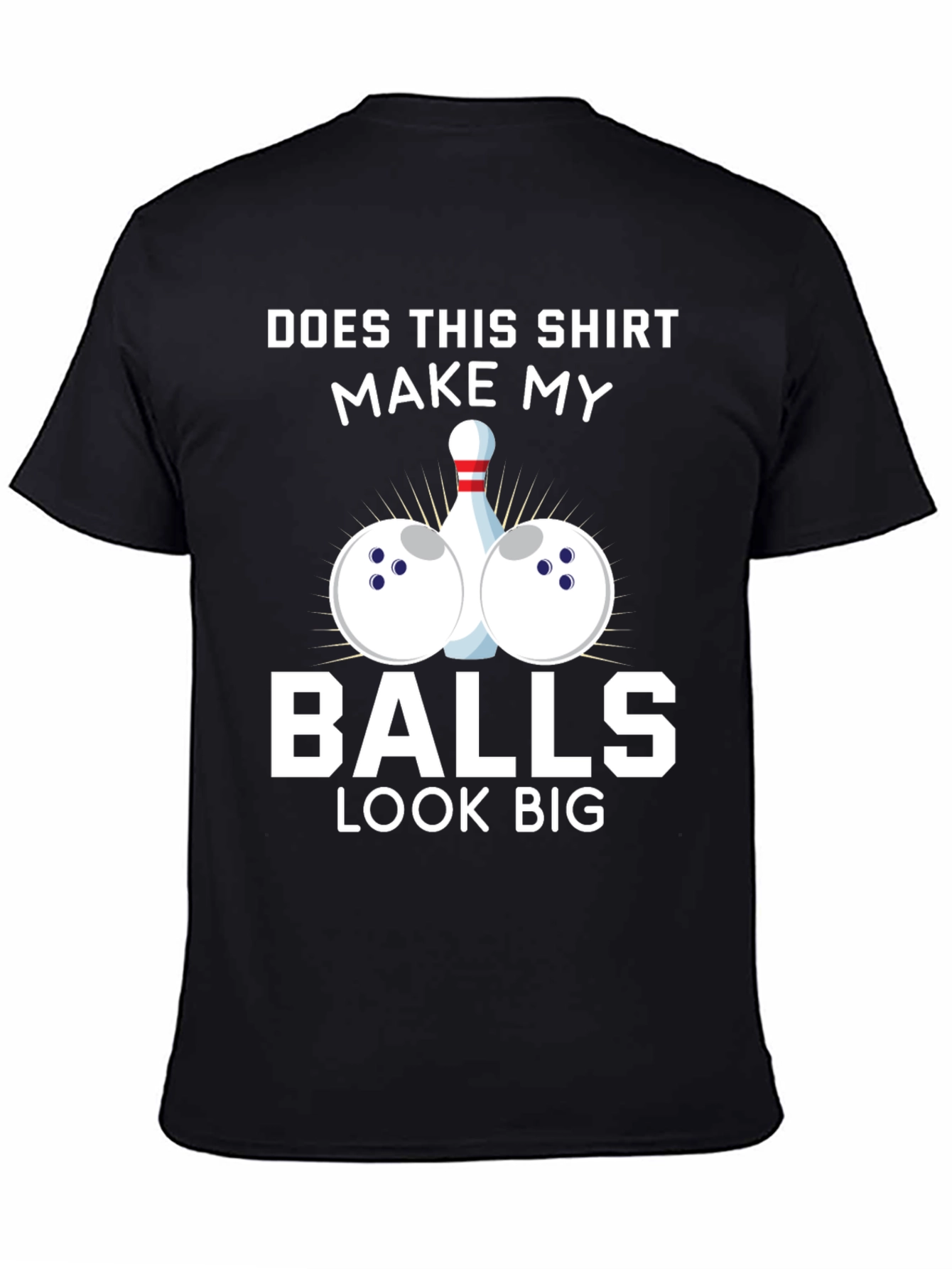 Humorous Bowling Balls T-Shirt