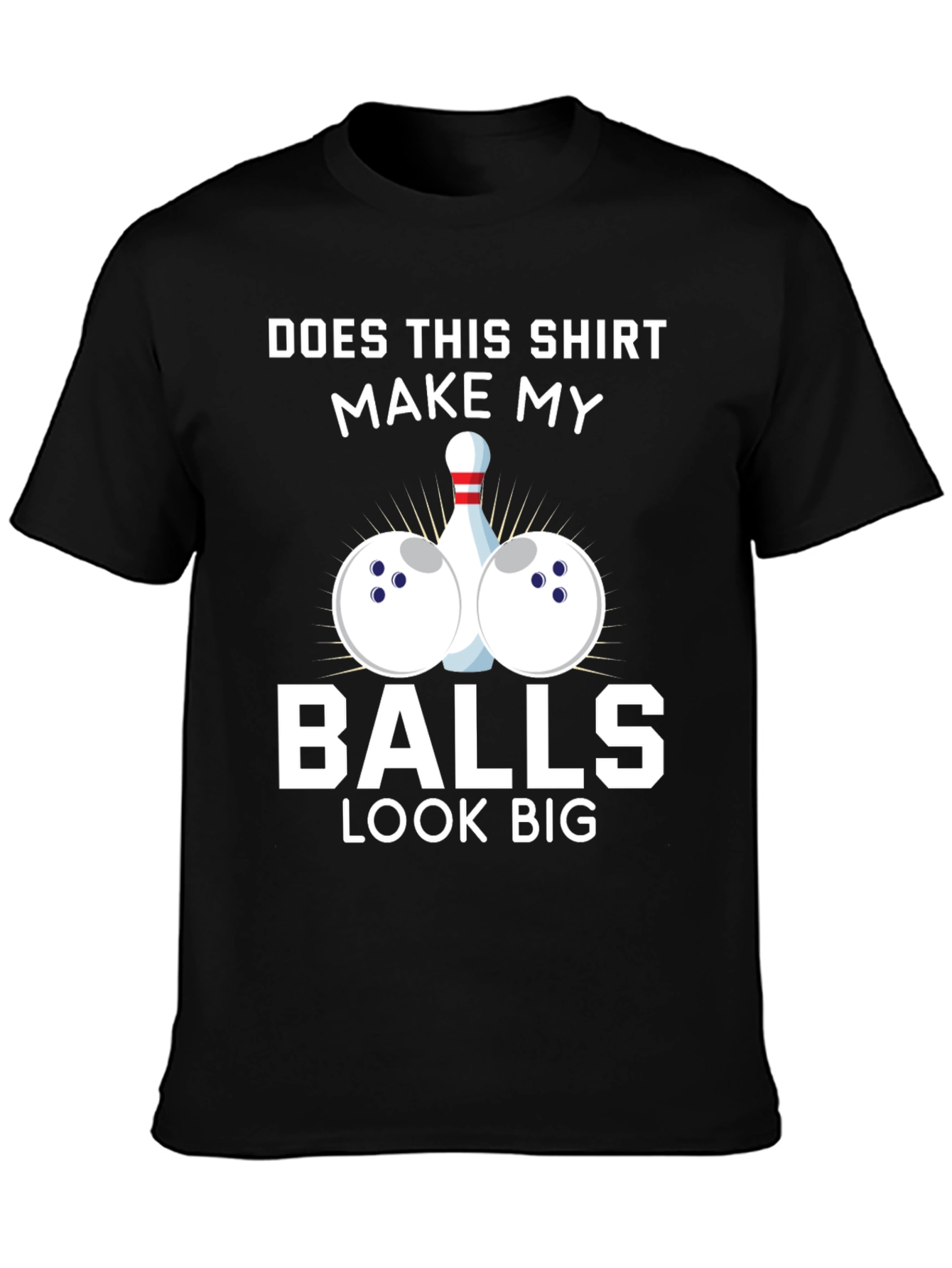 Humorous Bowling Balls T-Shirt
