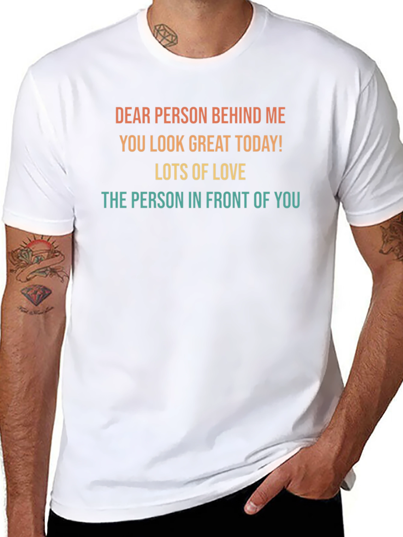Dear Person Behind Me Graphic Tee