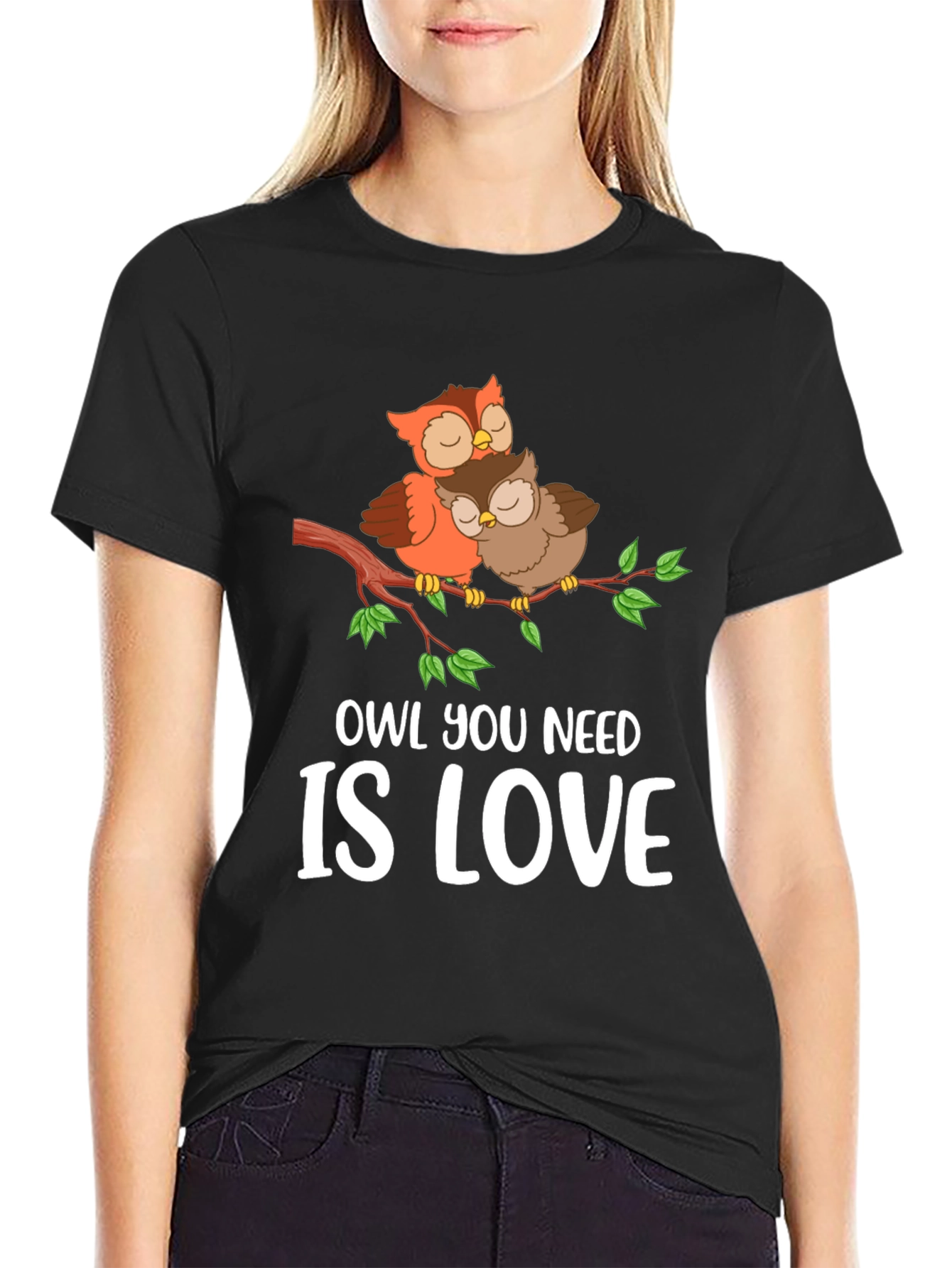 Owl You Need Is Love T-Shirt