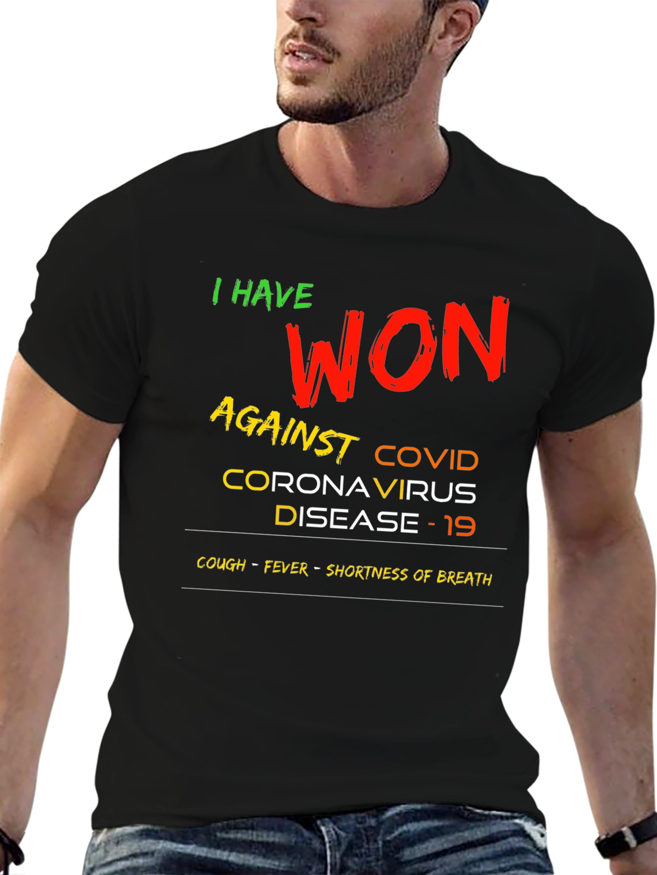 I Won Against COVID T-Shirt