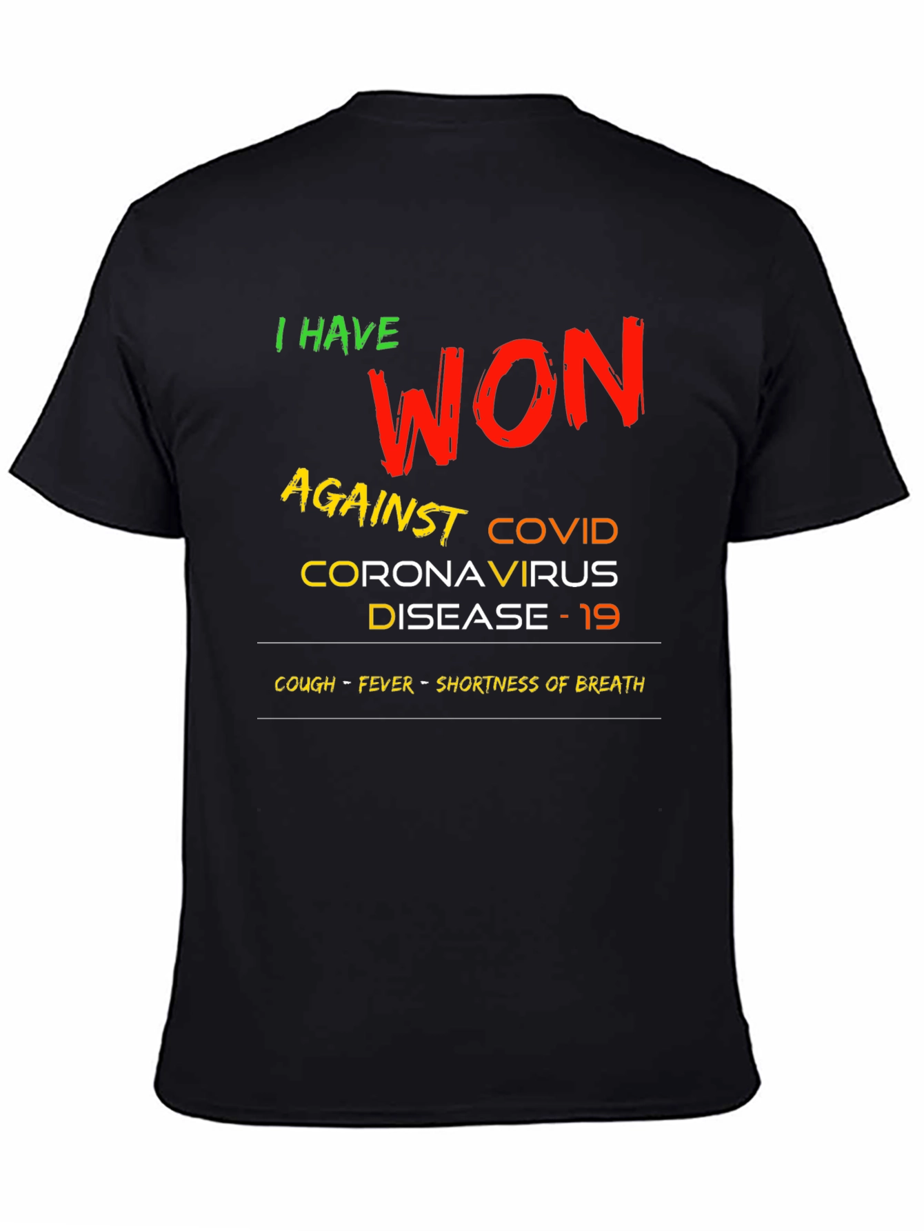 I Won Against COVID T-Shirt