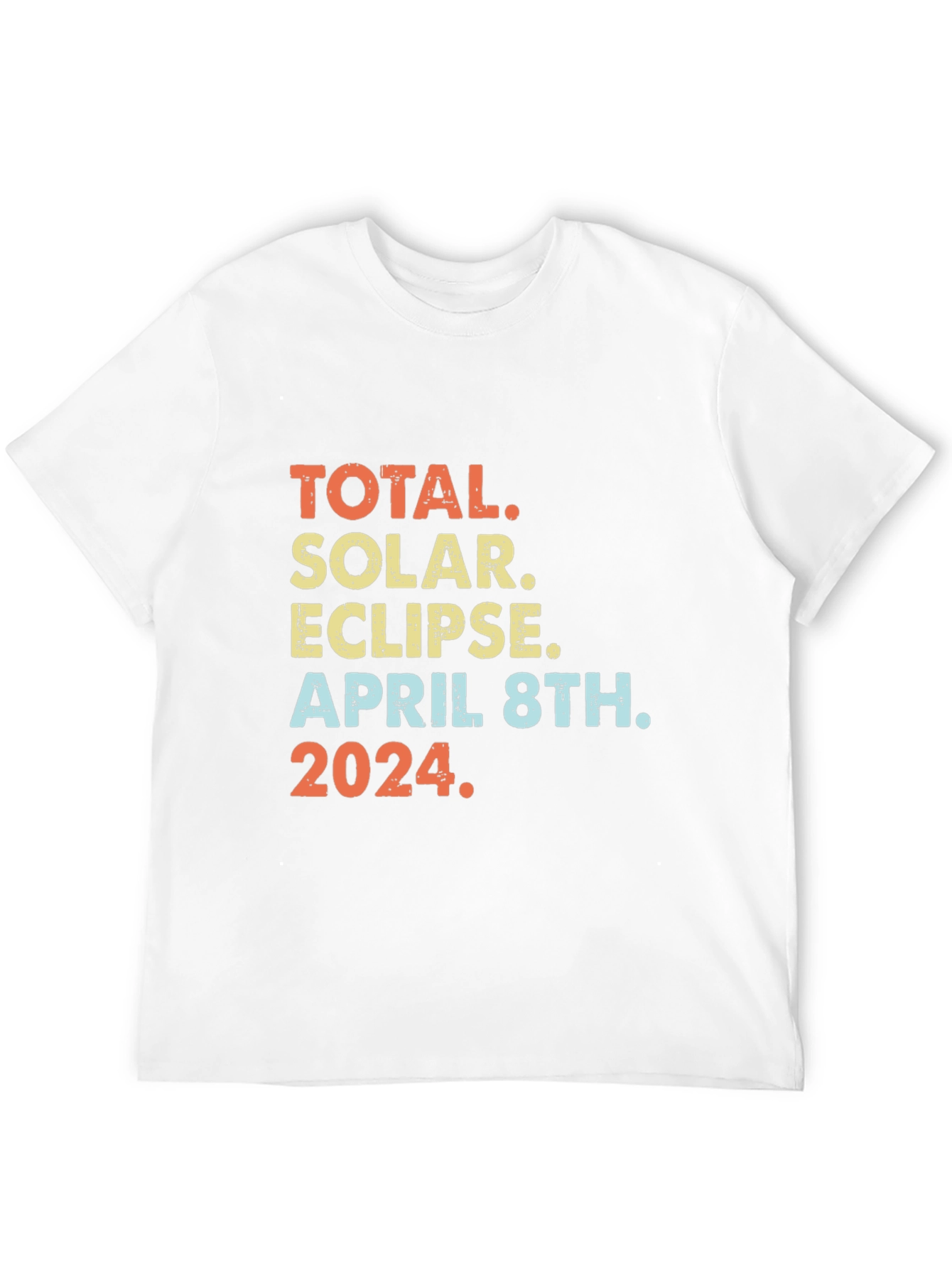 Total Solar Eclipse April 8th 2024 T-Shirt