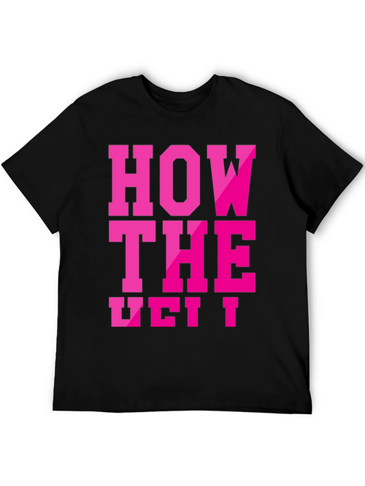 How The West T-Shirt Funny Graphic Tee