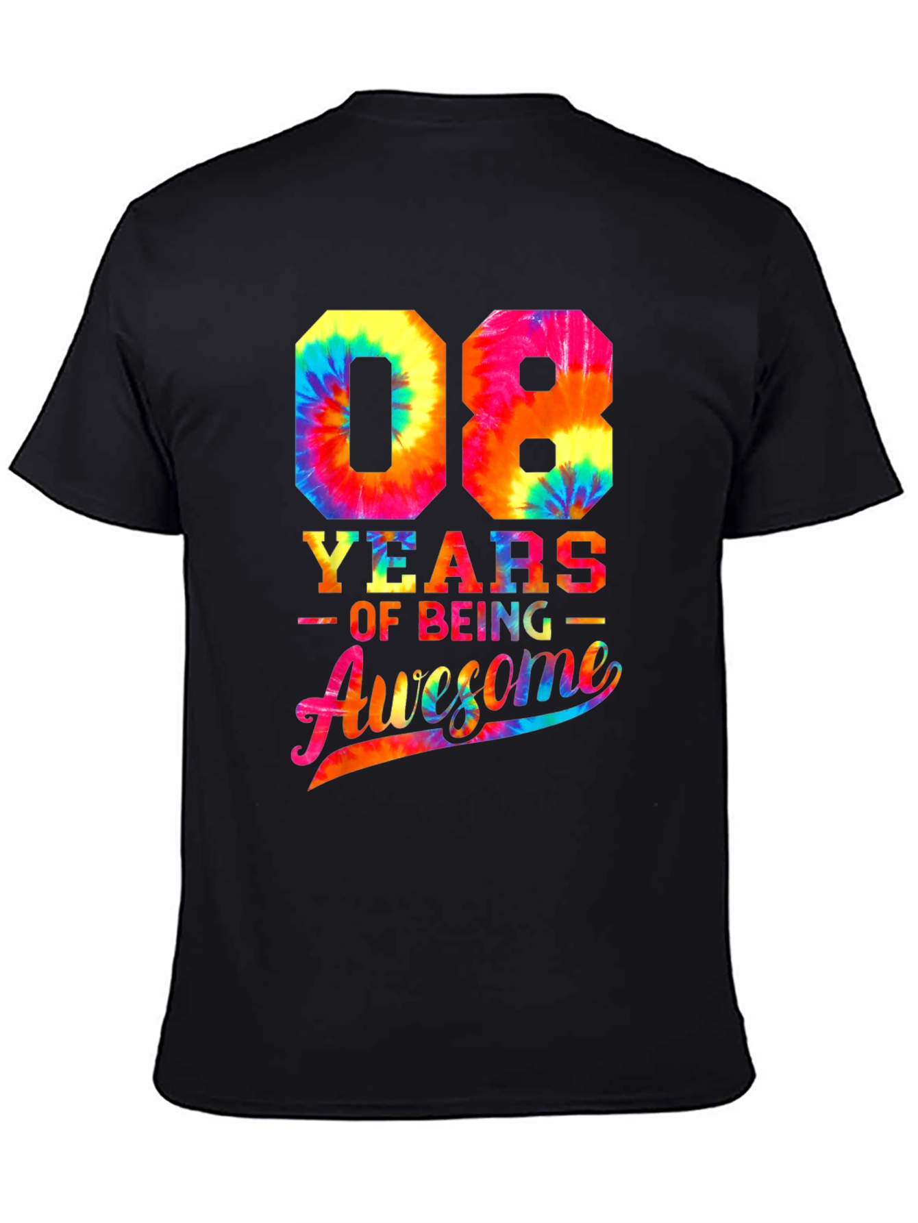 08 Years of Being Awesome Tie Dye T-Shirt