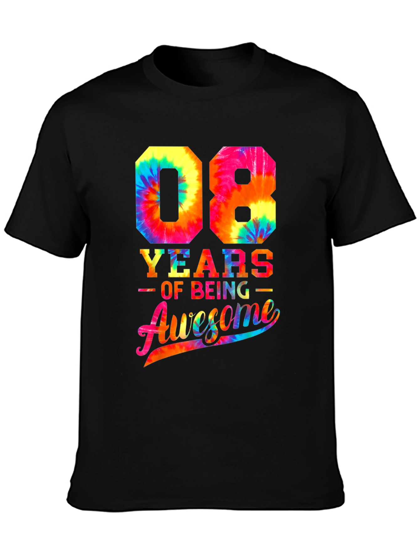 08 Years of Being Awesome Tie Dye T-Shirt