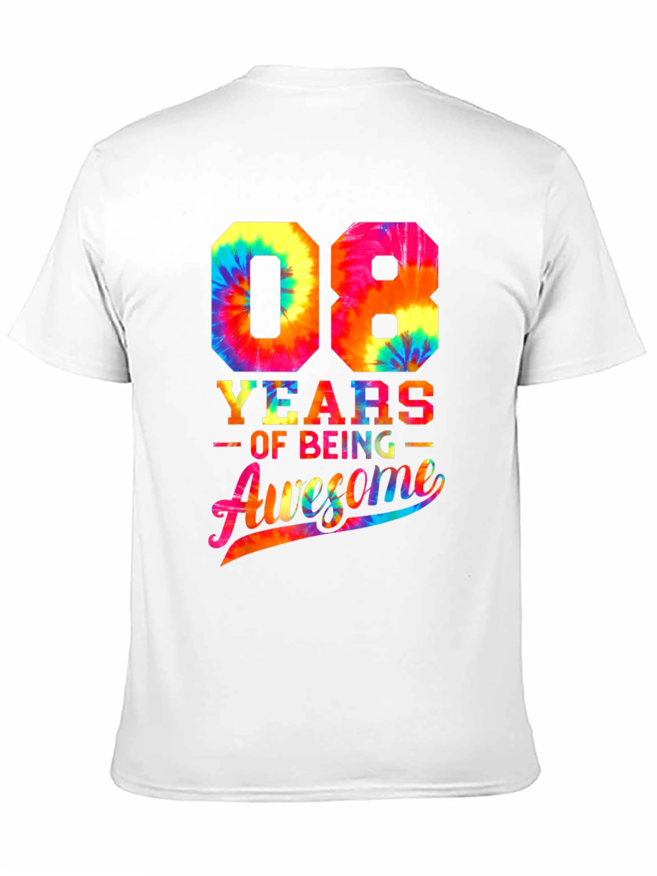 08 Years of Being Awesome Tie Dye T-Shirt