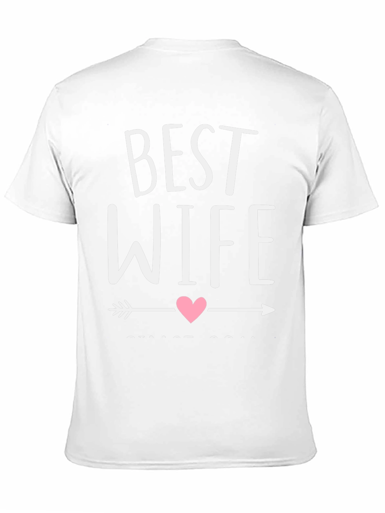 Best Wife T-Shirt - Husband Gift