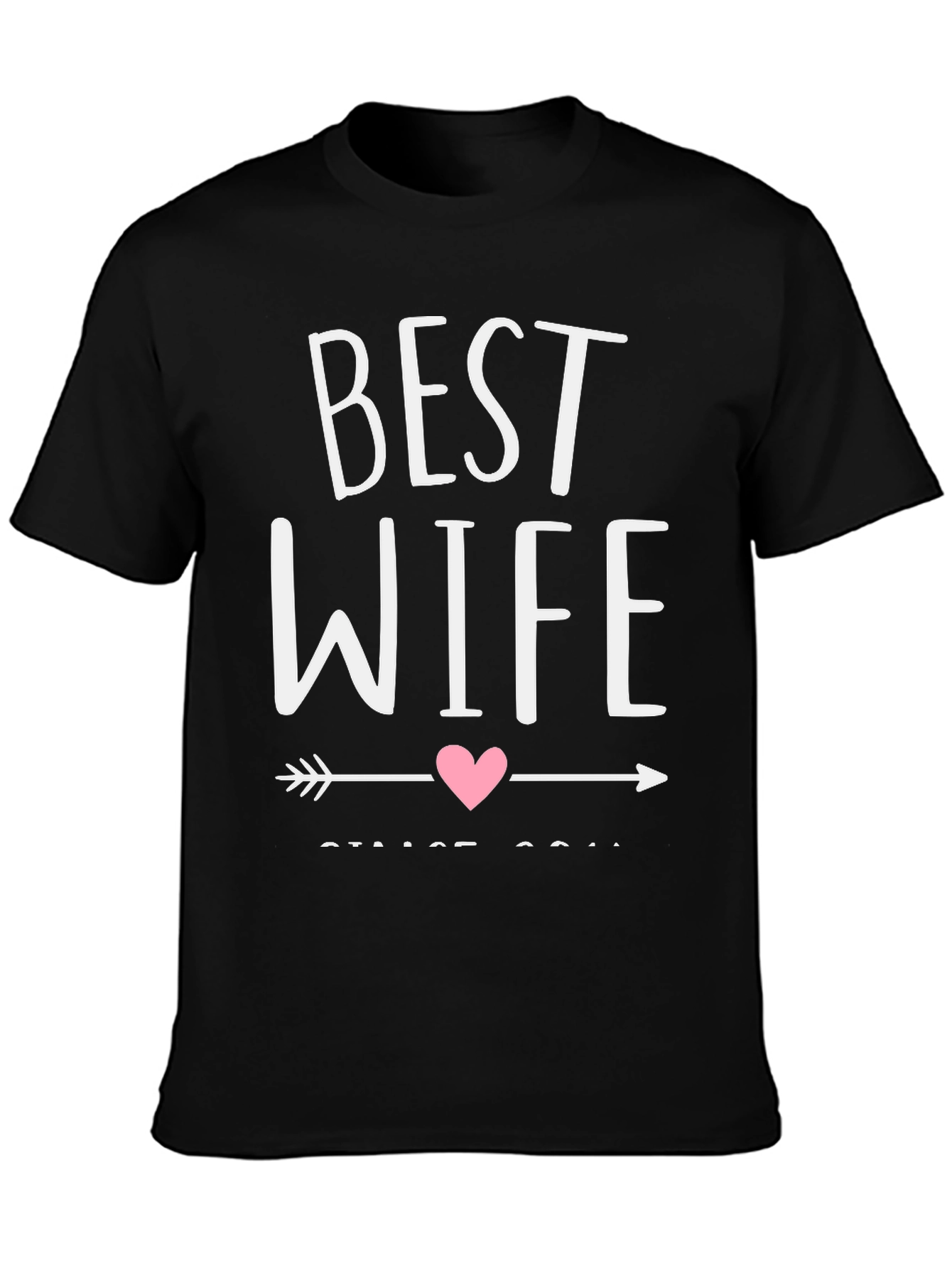 Best Wife T-Shirt - Husband Gift
