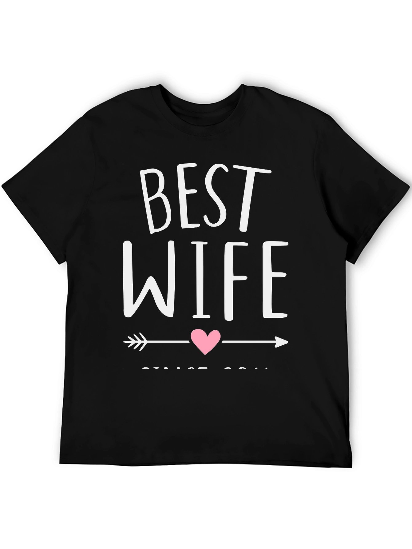 Best Wife T-Shirt - Husband Gift