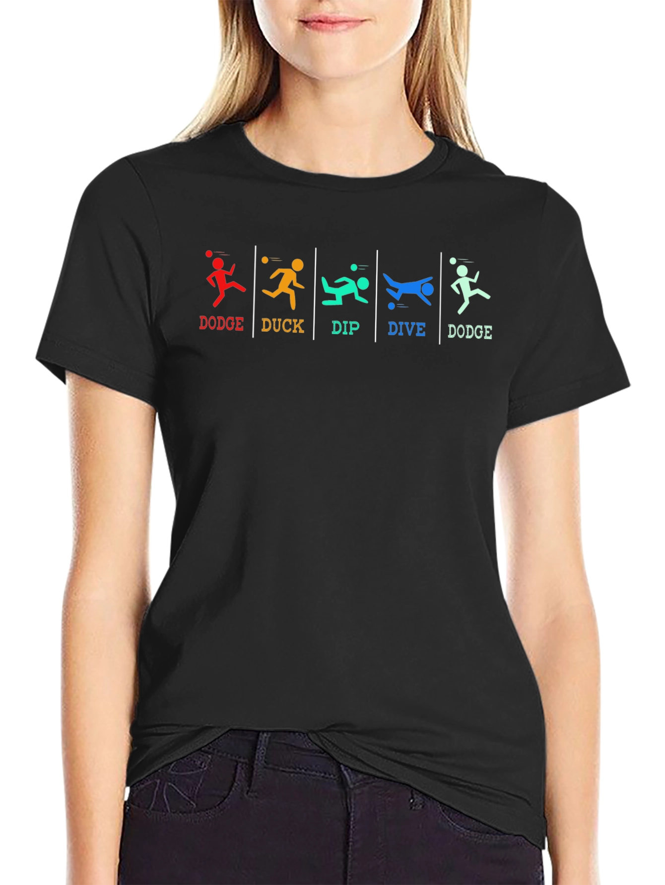Dodgeball T-Shirt: Dodge Duck Dip Dive Dodge