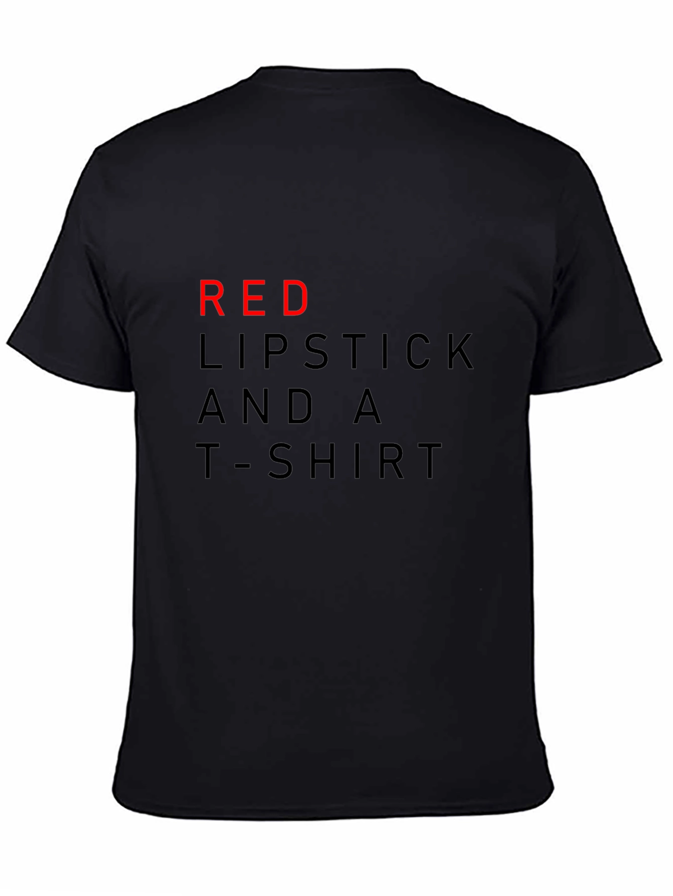 Red Lipstick and a T-Shirt Graphic Tee
