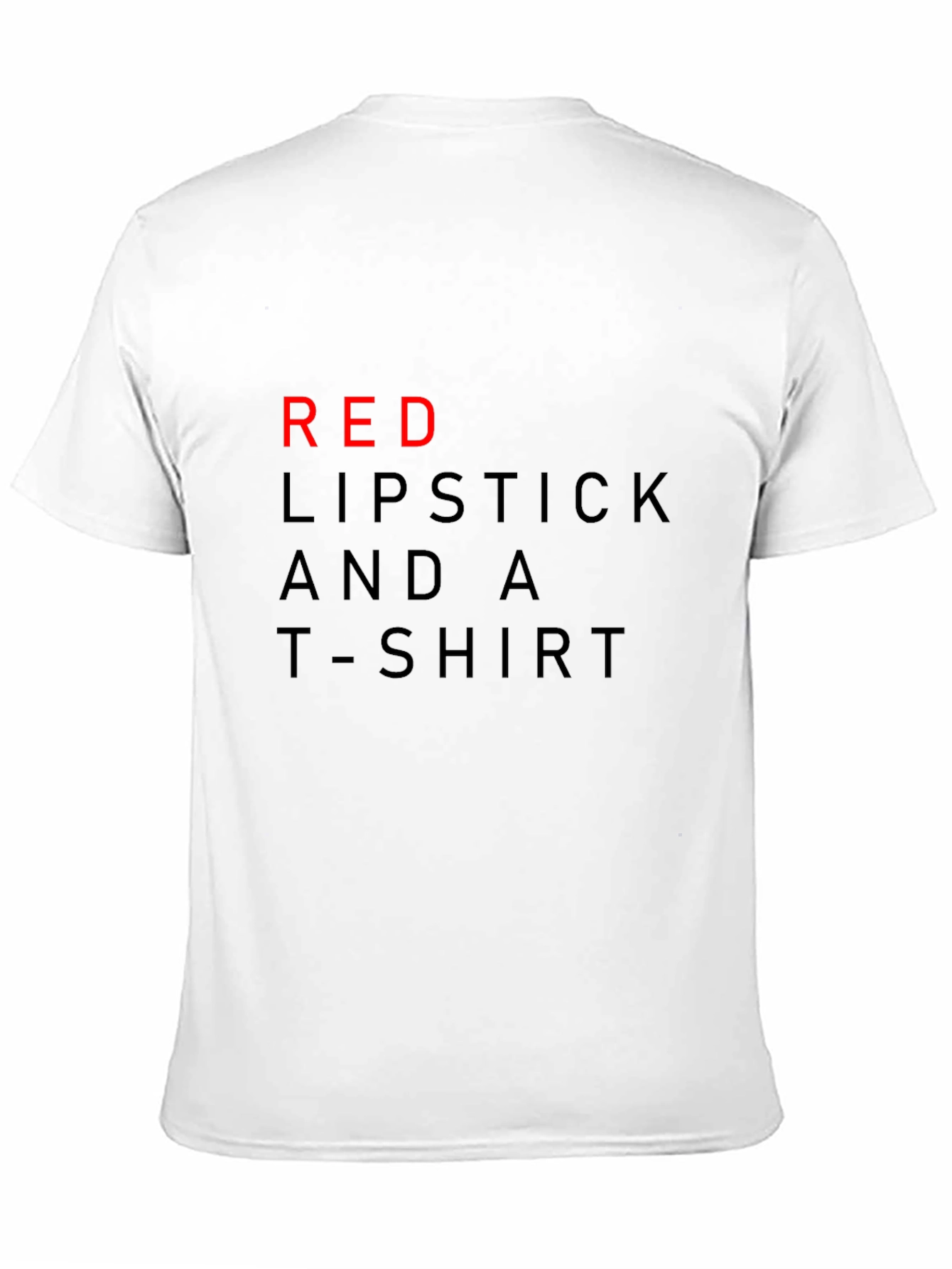 Red Lipstick and a T-Shirt Graphic Tee