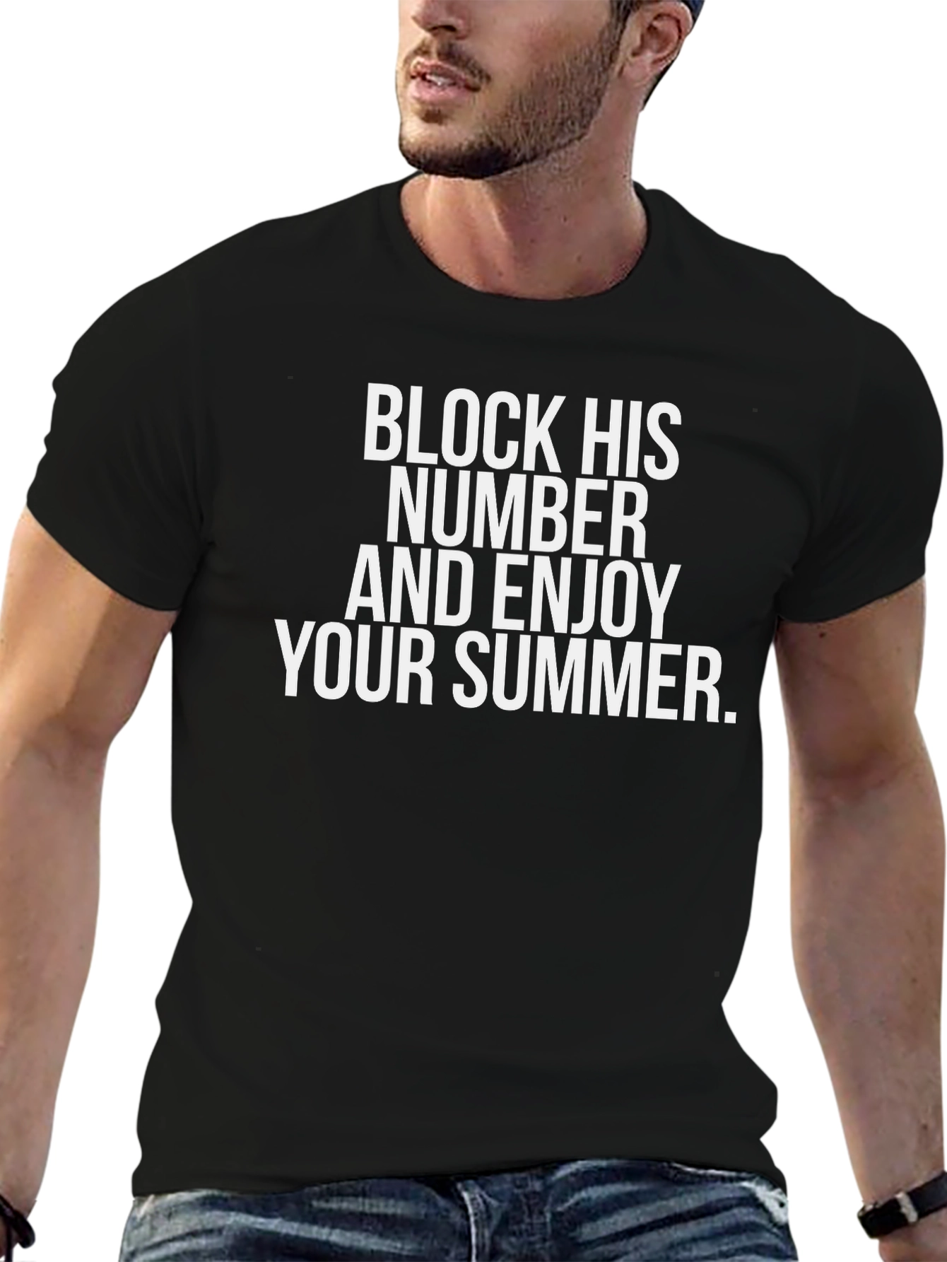 Block His Number Summer T-Shirt