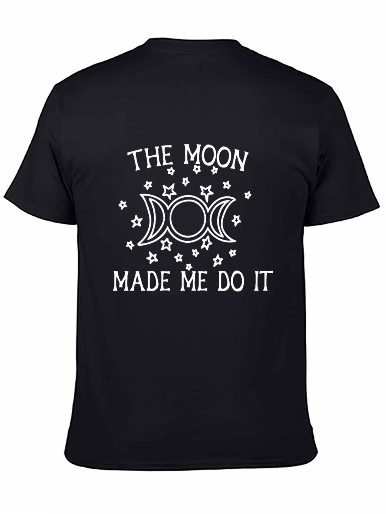 The Moon Made Me Do It T-Shirt