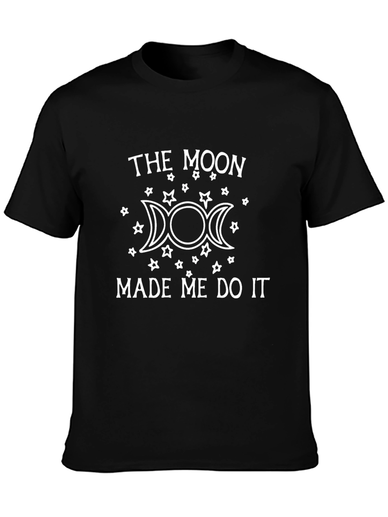 The Moon Made Me Do It T-Shirt