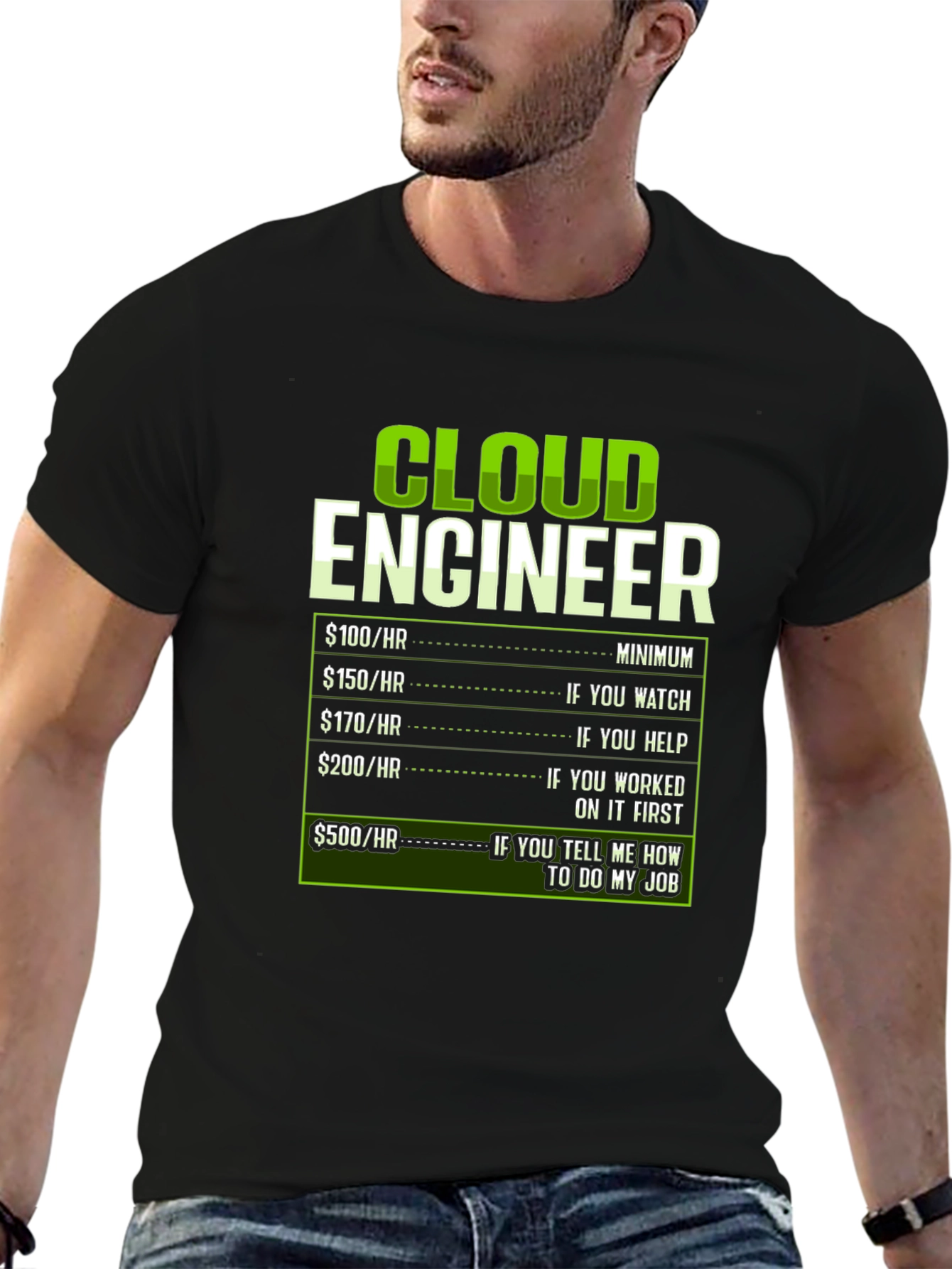 Cloud Engineer T-Shirt Funny Hourly Rate Programmer Gift