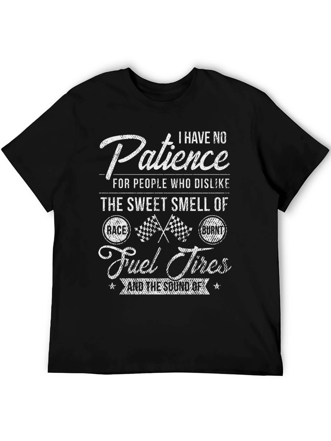 Racing Fan T-Shirt - No Patience for Dislikers