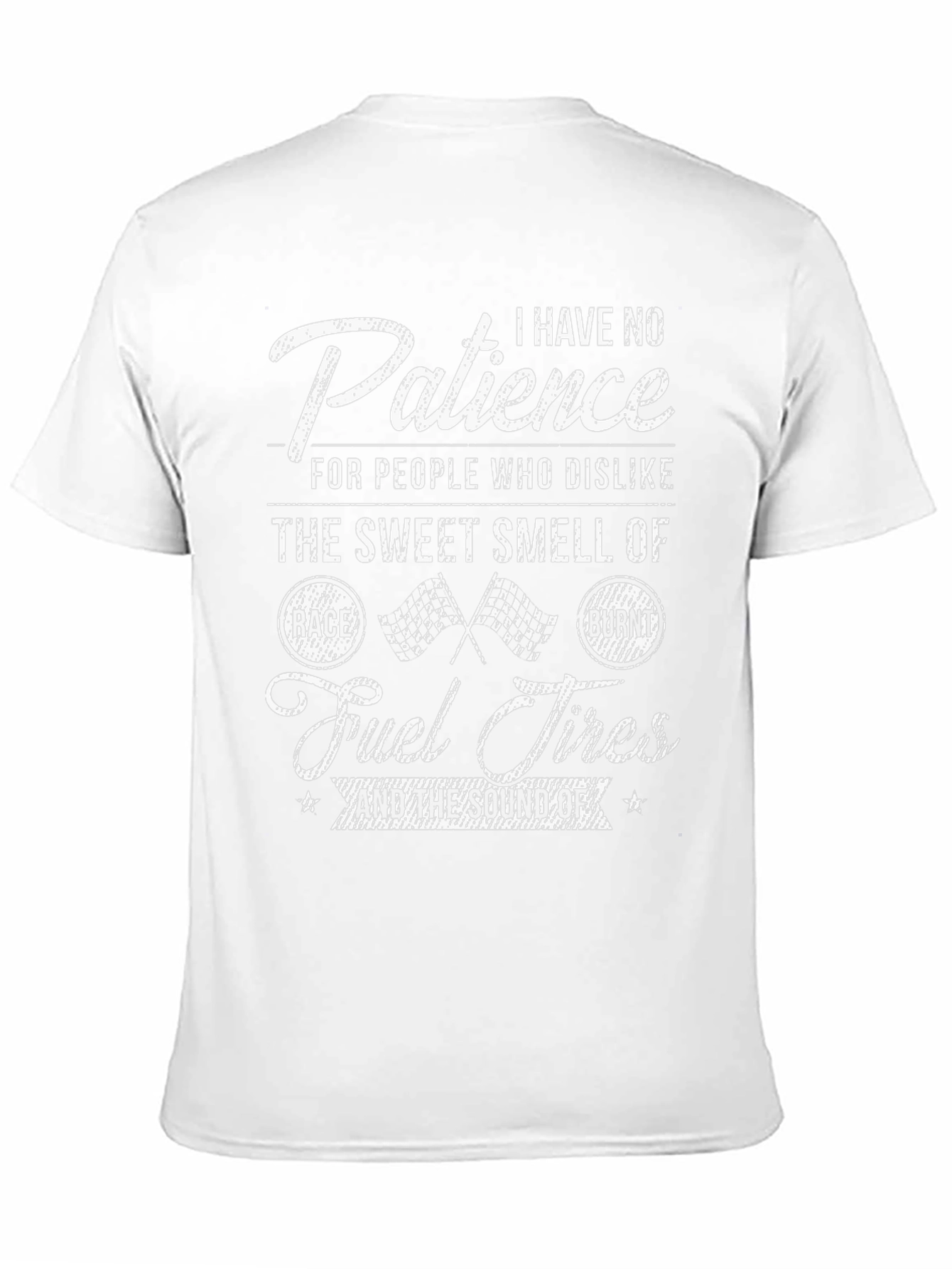 Racing Fan T-Shirt - No Patience for Dislikers