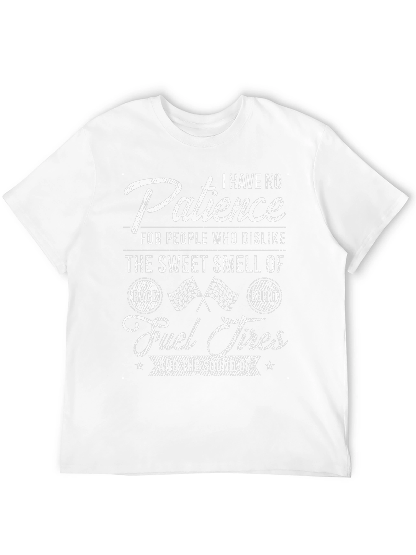 Racing Fan T-Shirt - No Patience for Dislikers