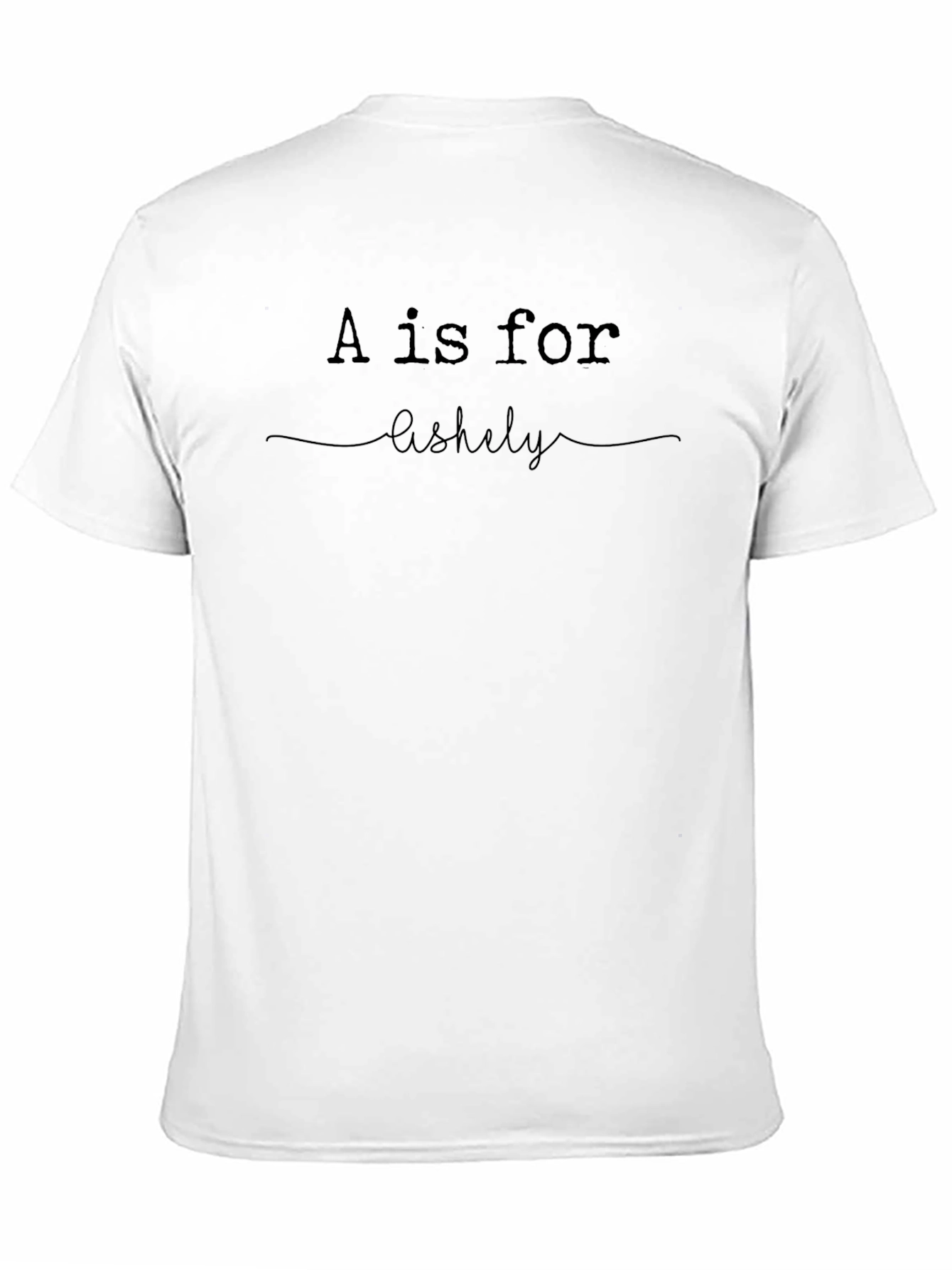 Personalized A is for Ashly Black T-Shirt