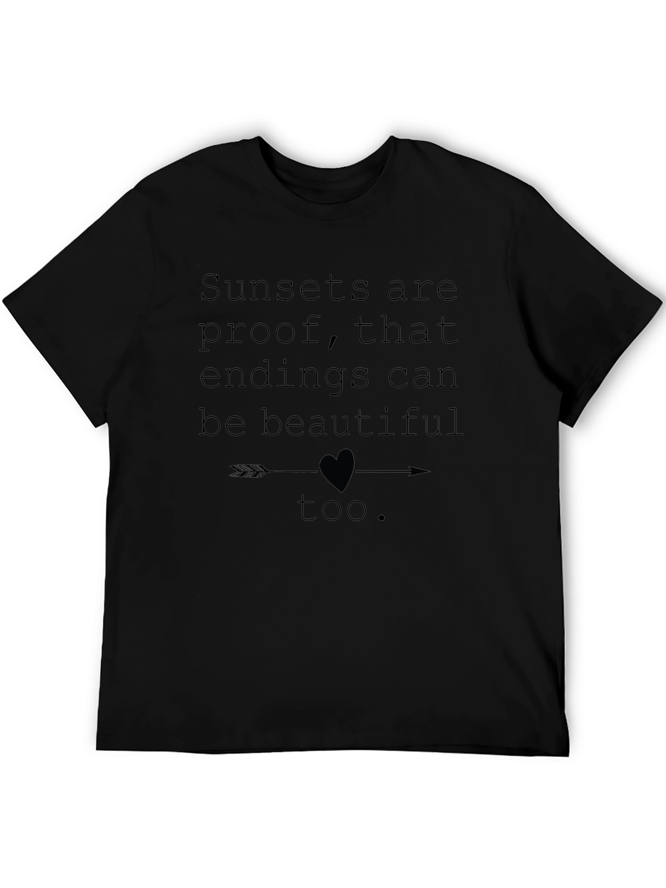 Inspirational Sunset T-Shirt - Beautiful Endings Design