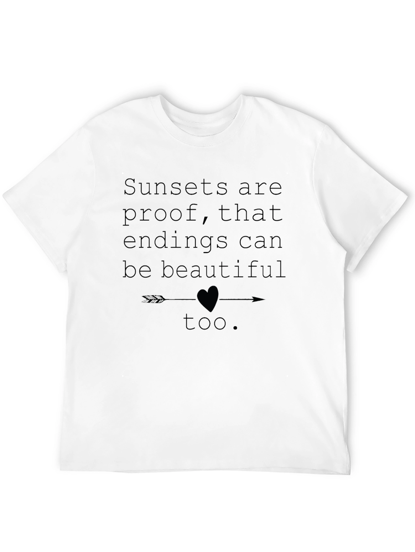 Inspirational Sunset T-Shirt - Beautiful Endings Design