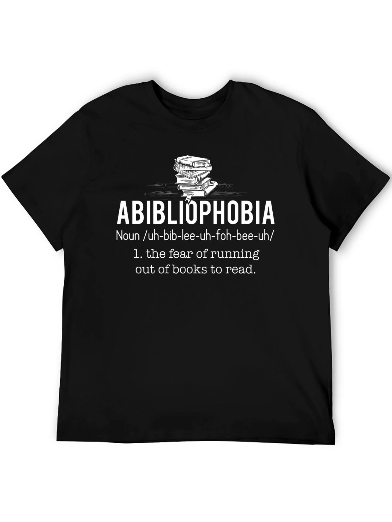 Abibliophobia Book Lover T-Shirt