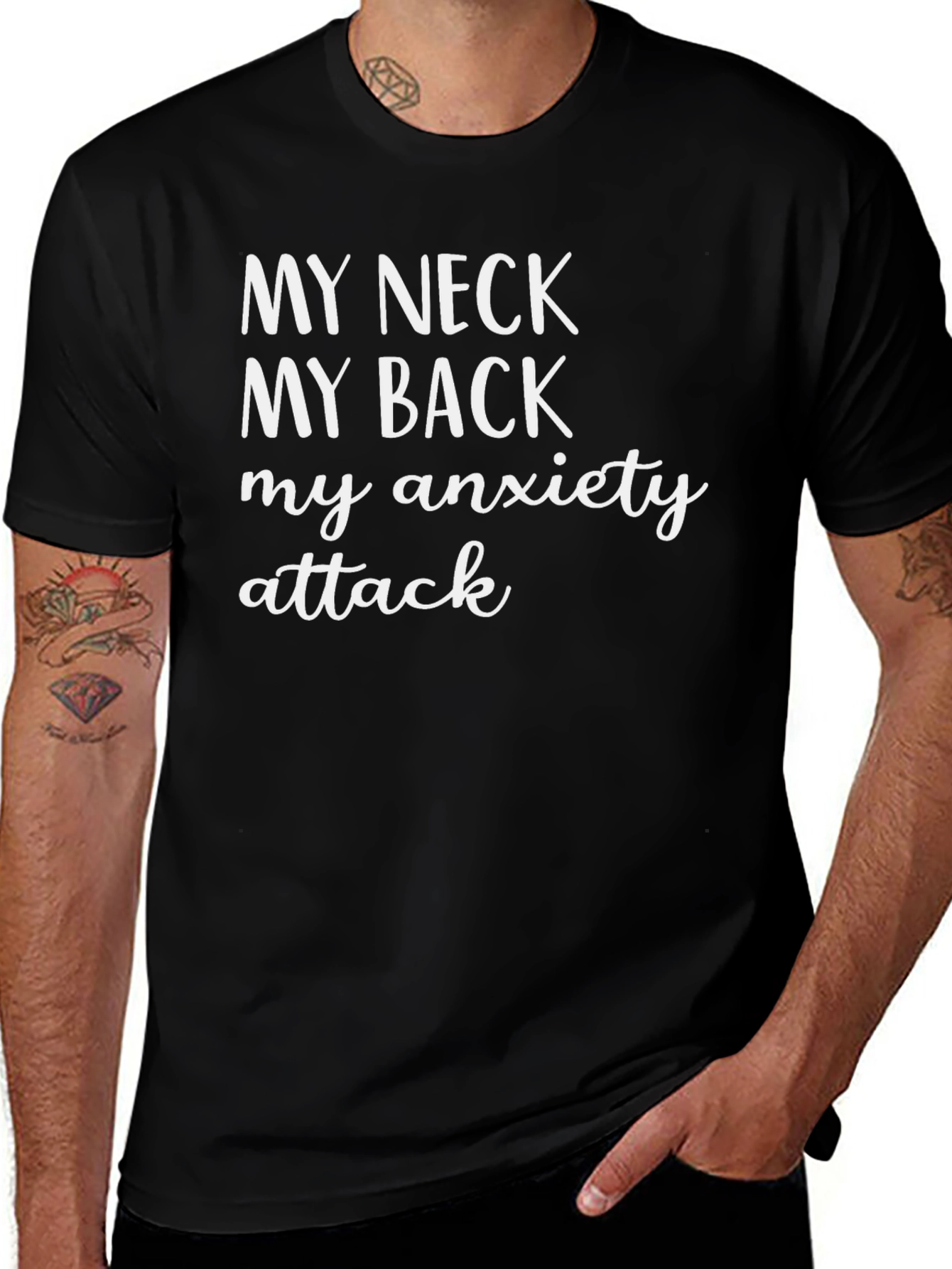 My Neck My Back My Anxiety Attack T-Shirt