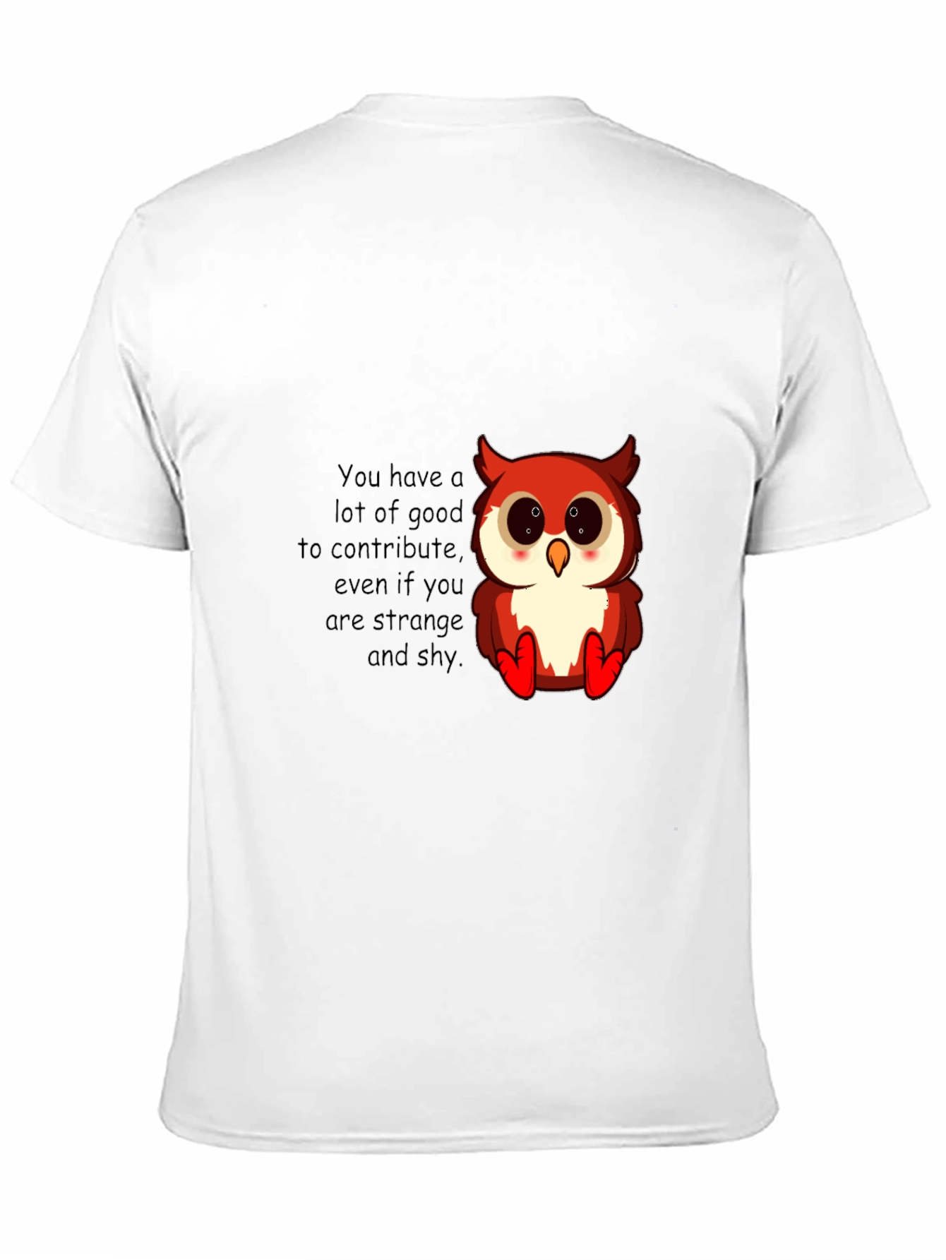 Cute Owl Motivational Graphic T-Shirt