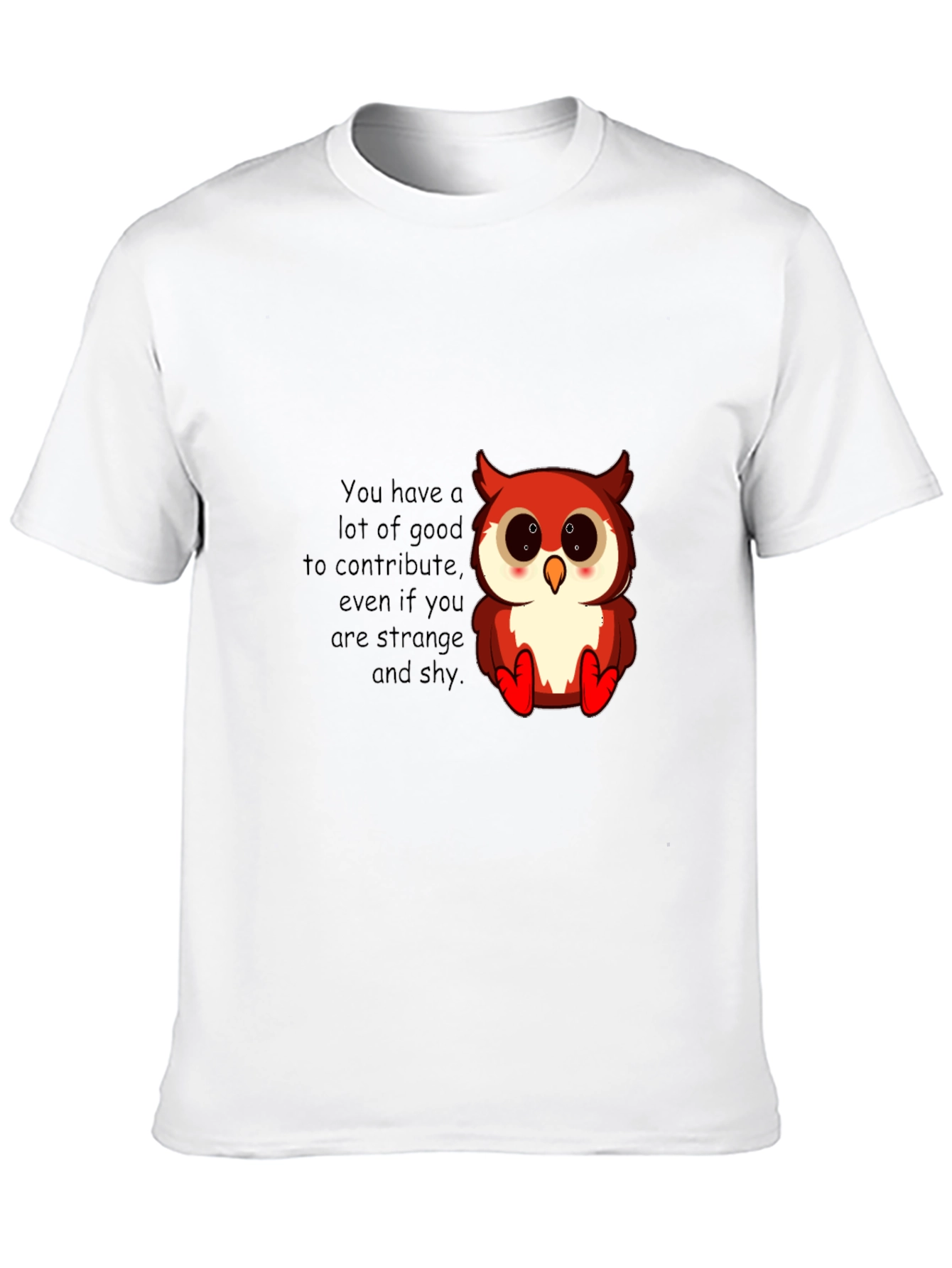 Cute Owl Motivational Graphic T-Shirt