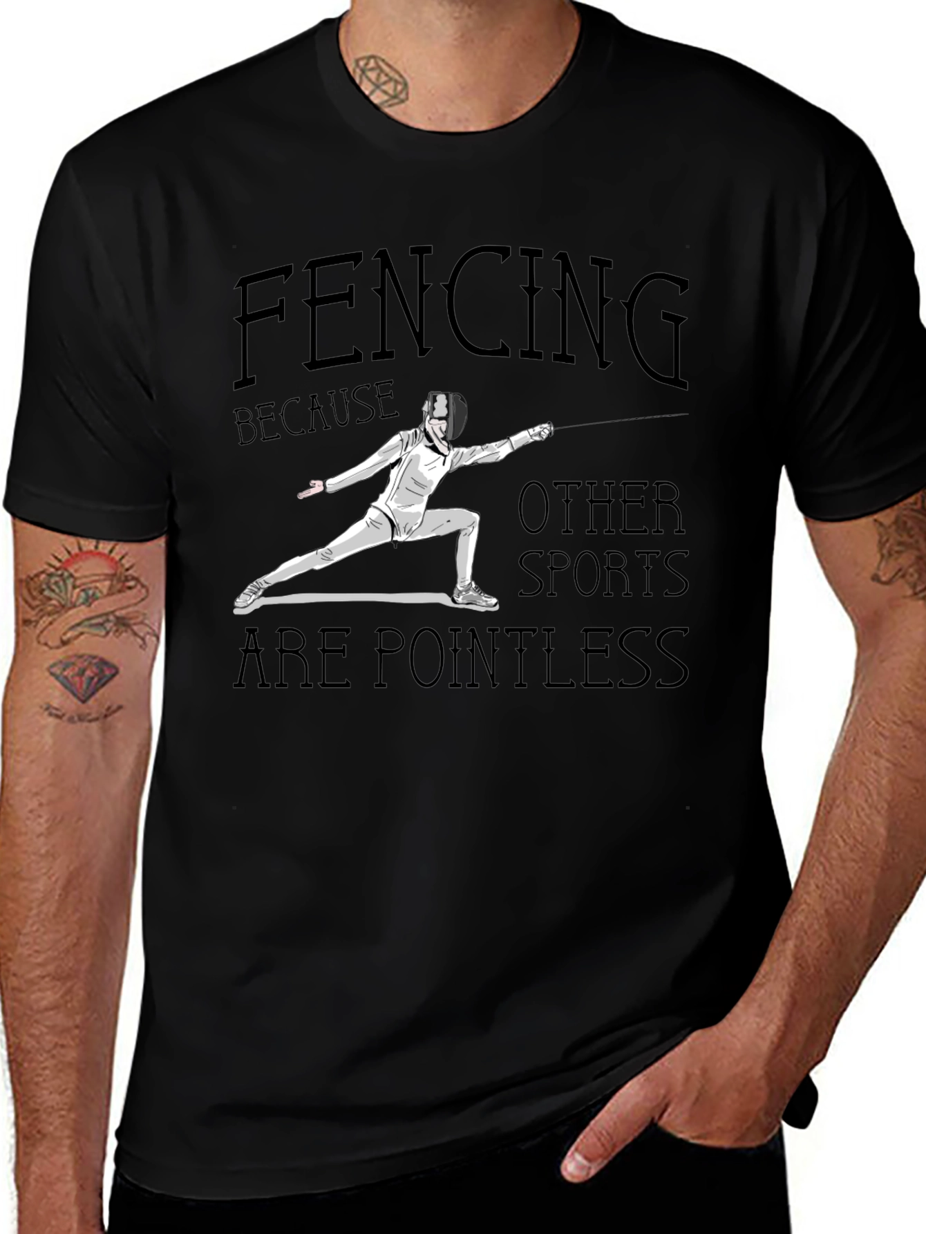 Fencing Because Other Sports Are Pointless Black T-Shirt