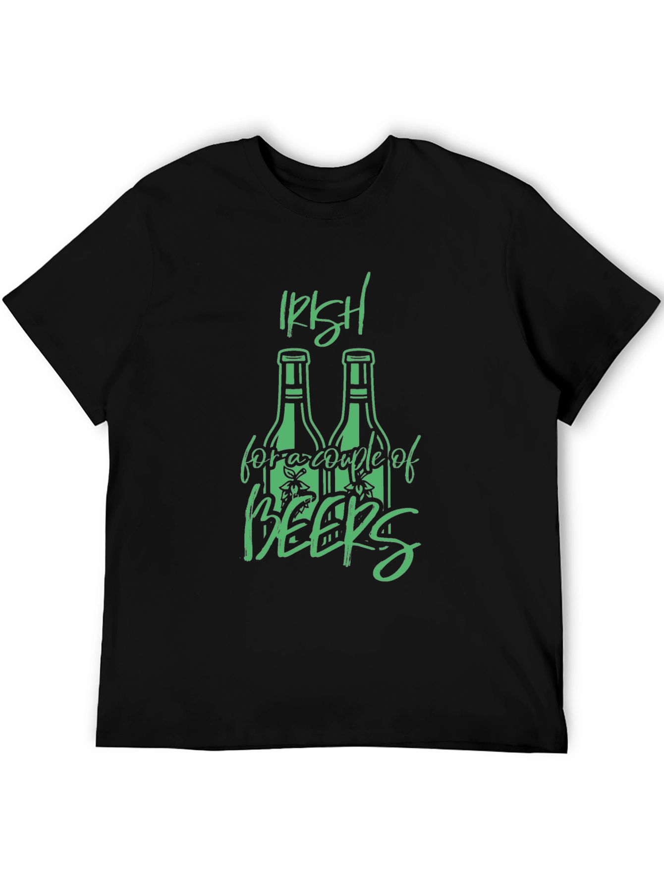 Irish For A Couple Of Beers T-Shirt