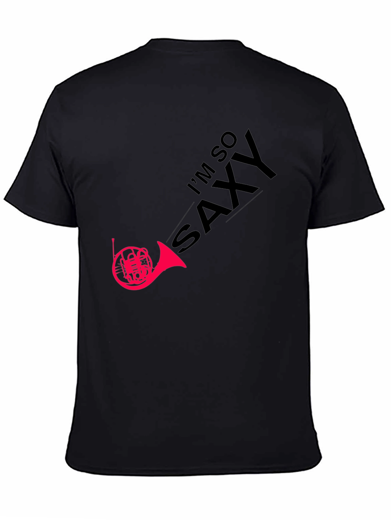 Im So Saxy T-Shirt - Music Humor Tee