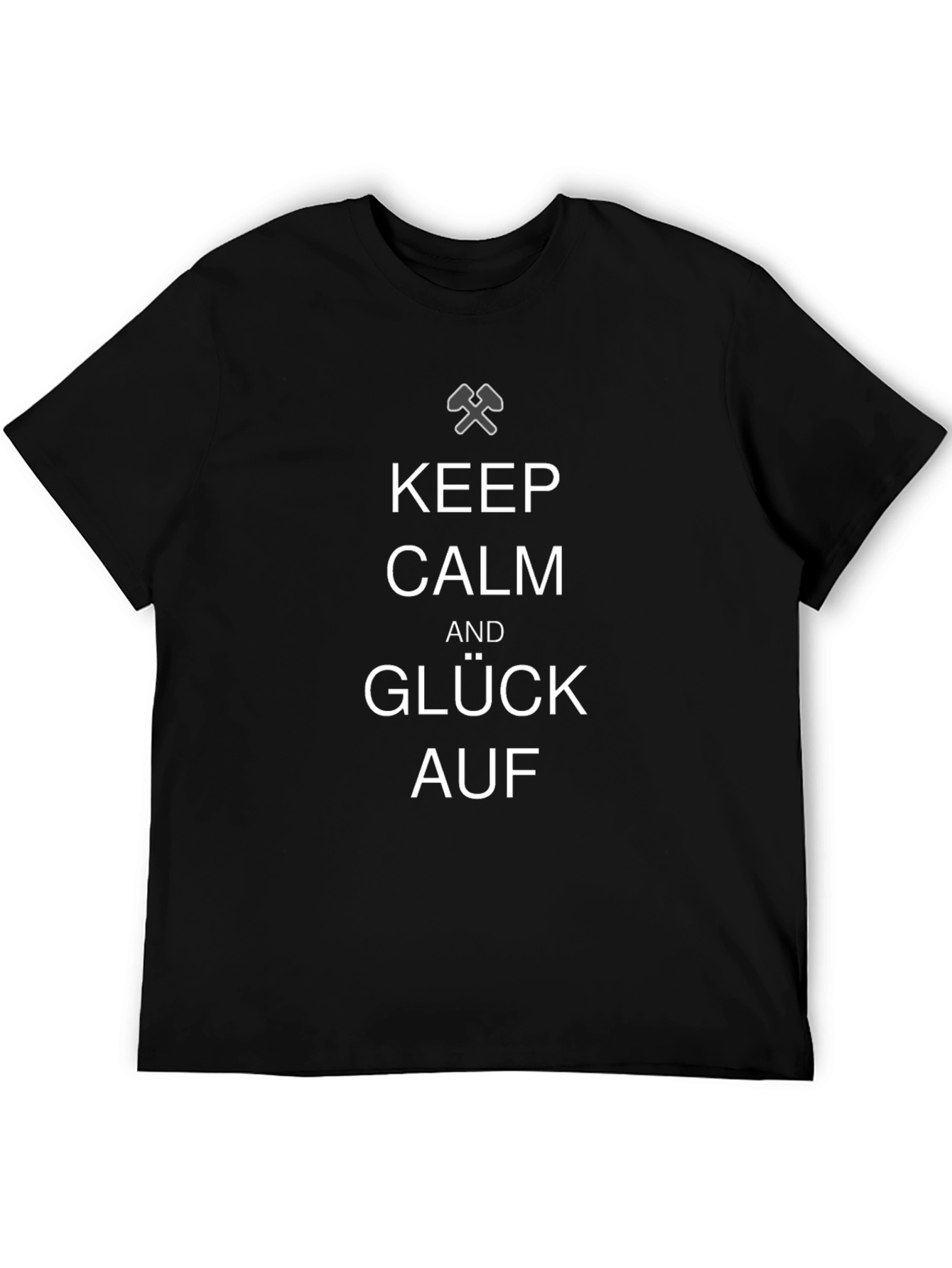 Keep Calm Glück Auf T-Shirt - Mining Symbol Tee