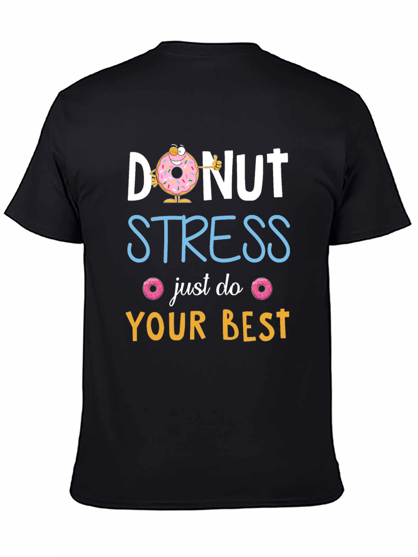 Donut Stress T-Shirt: Funny Graphic Tee