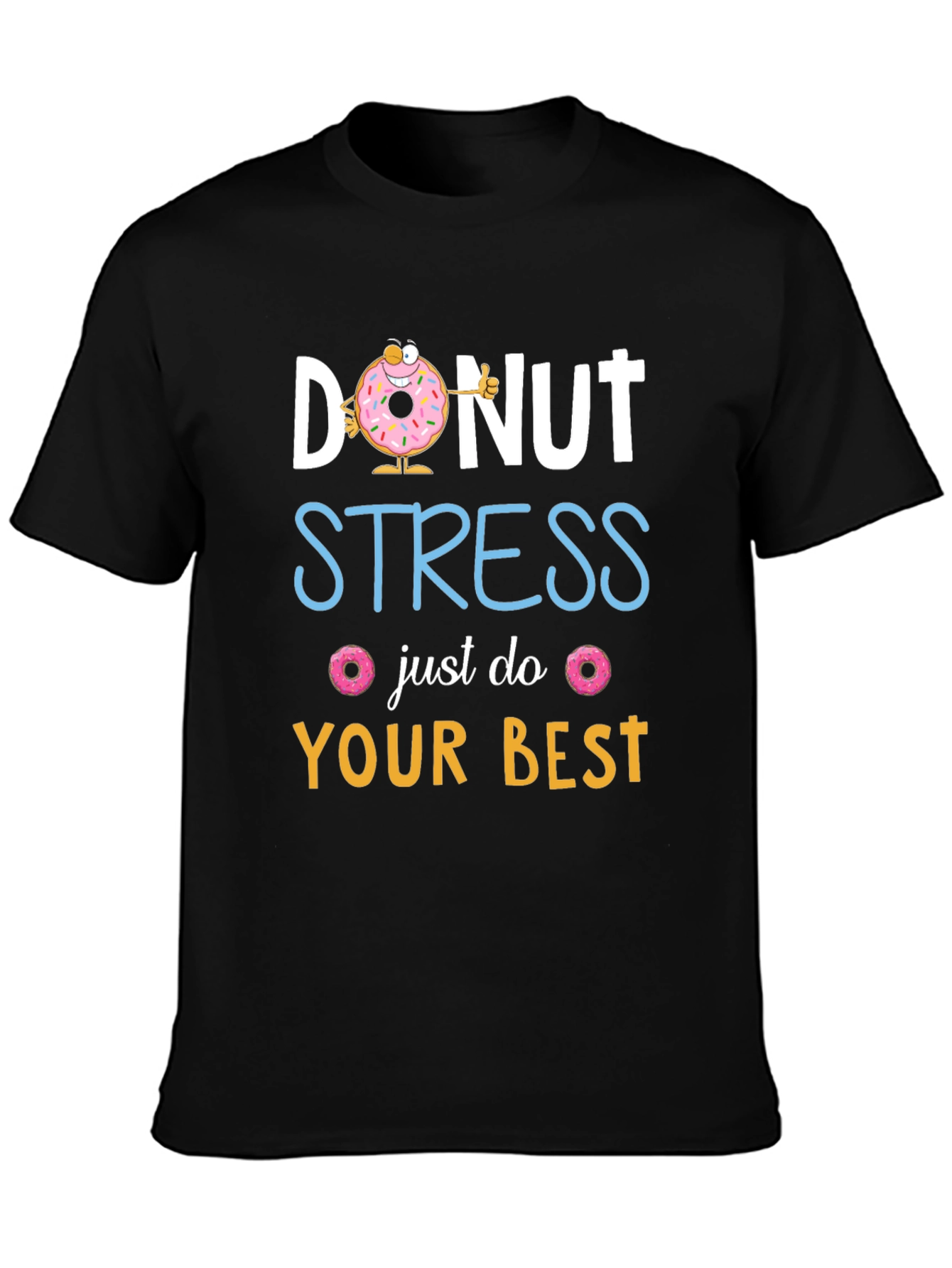 Donut Stress T-Shirt: Funny Graphic Tee