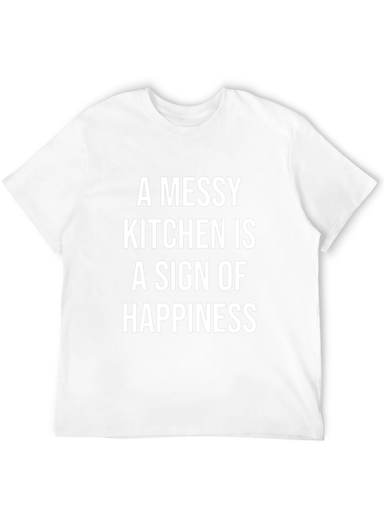 Messy Kitchen Happiness Graphic T-Shirt