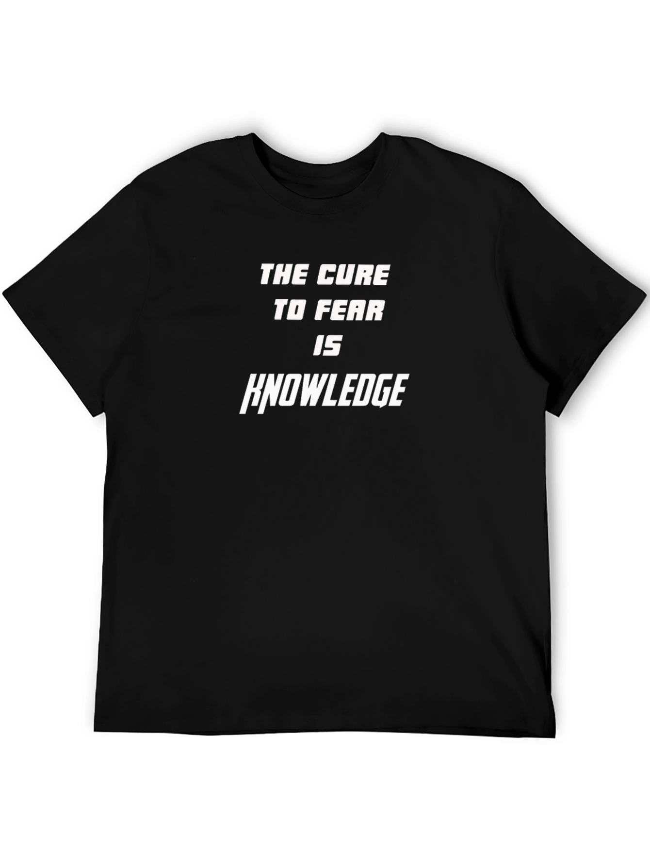 Knowledge Cure Fear T-Shirt - Black