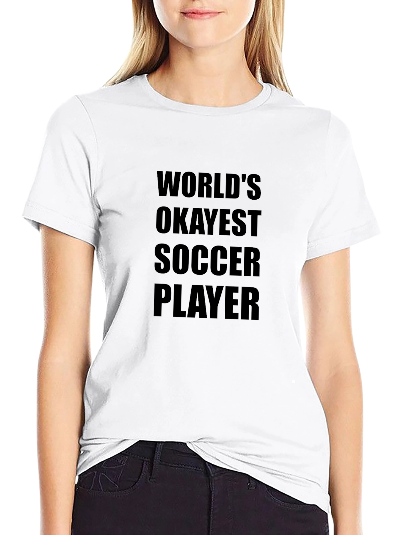Worlds Okayest Soccer Player Graphic Tee