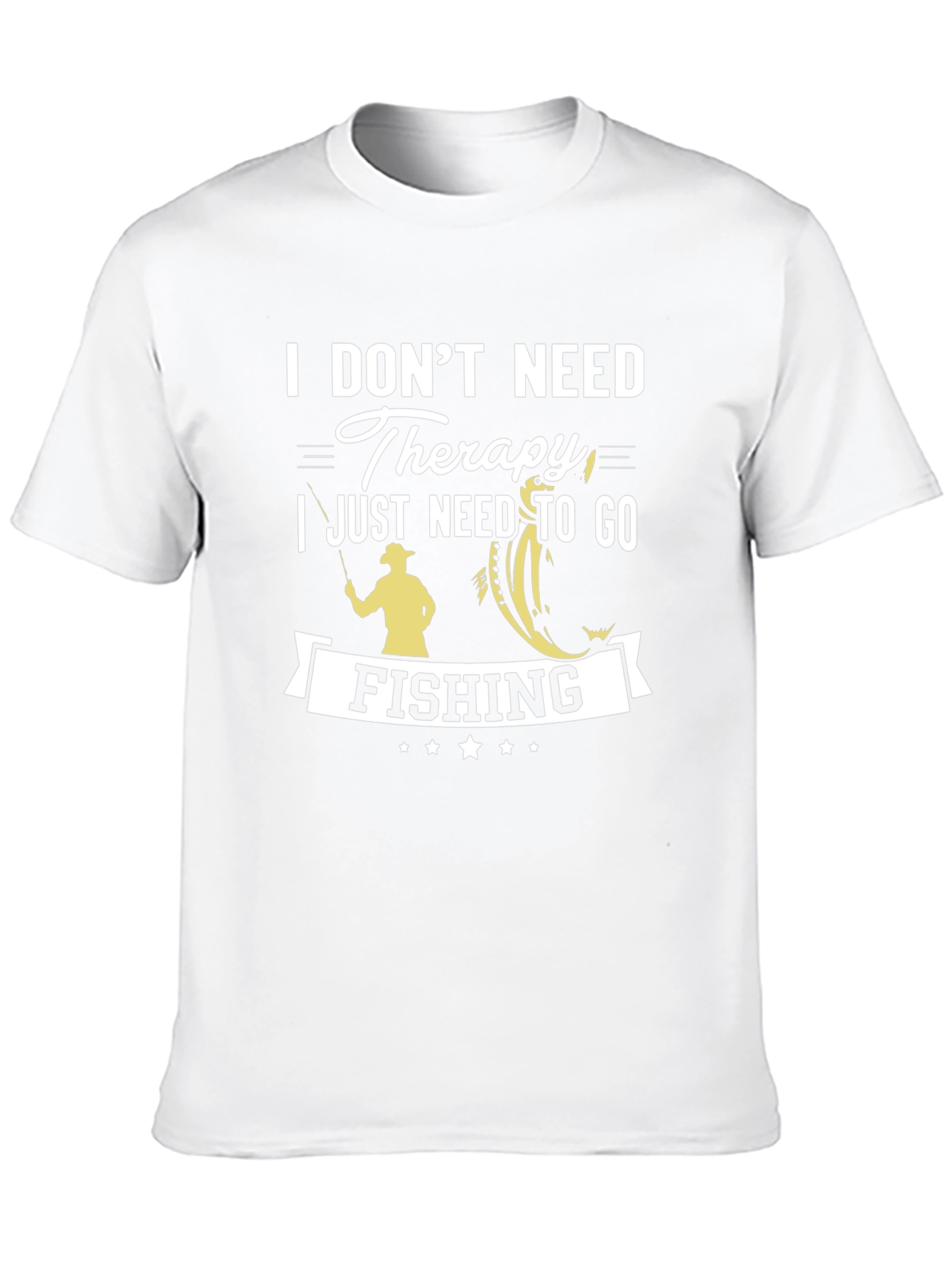 I Dont Need Therapy Fishing T-Shirt