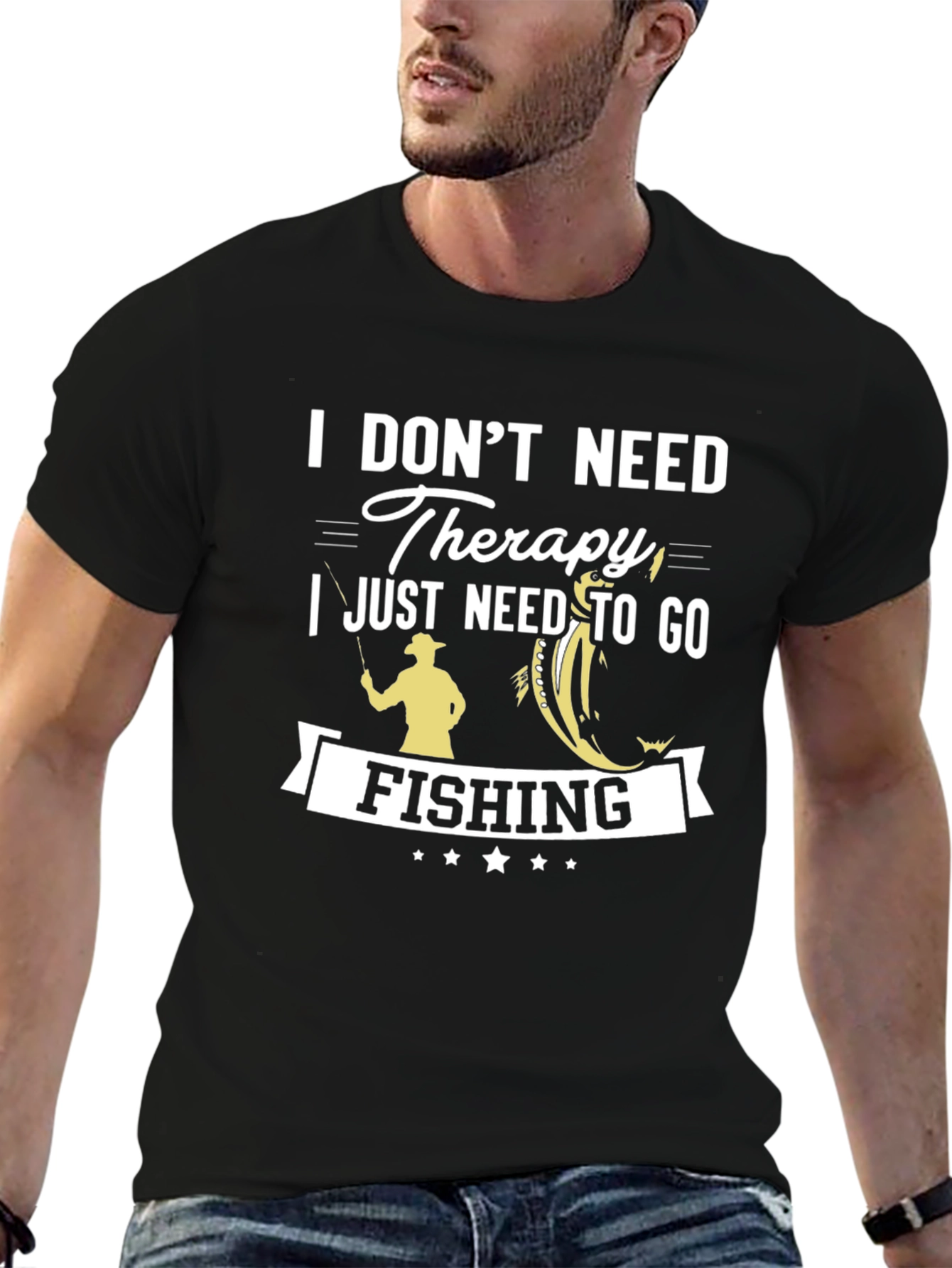 I Dont Need Therapy Fishing T-Shirt