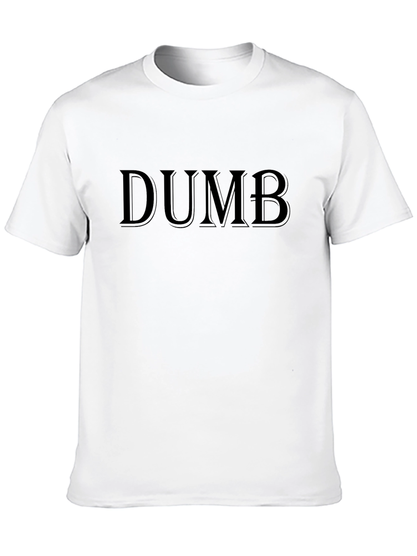 DUMB Graphic Tee - Bold Statement T-Shirt