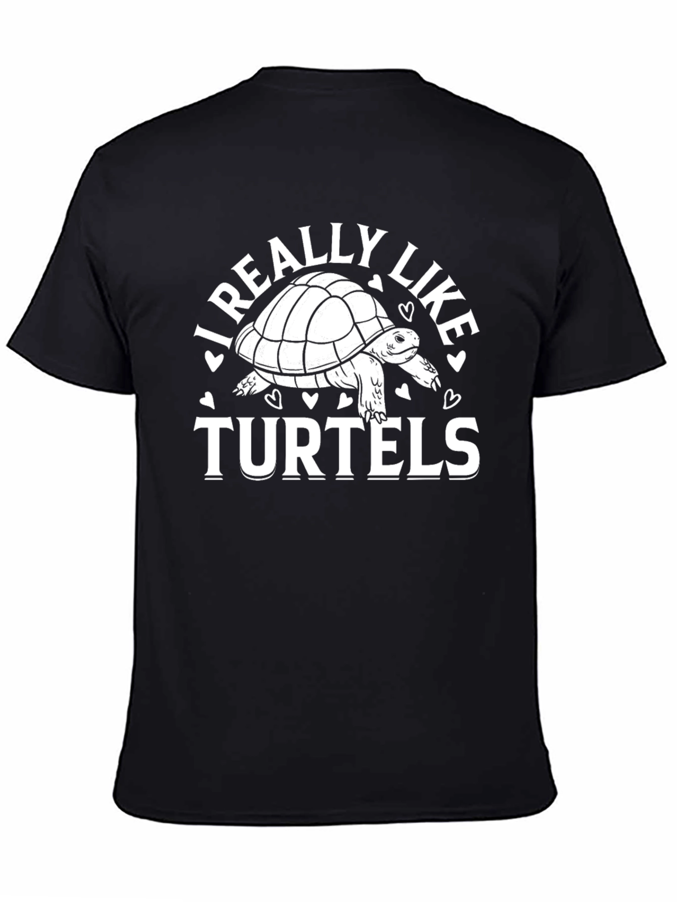 I Really Like Turtels Black T-Shirt