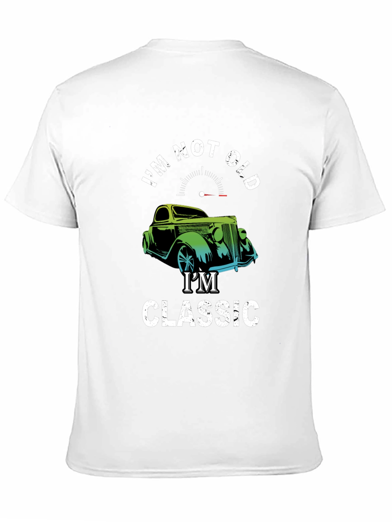 Im Not Old Im Classic T-Shirt - Car Graphic