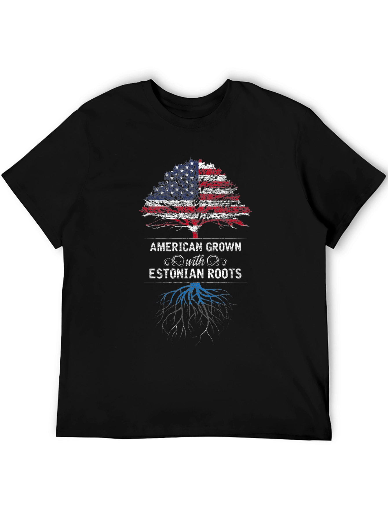 American Grown with Estonian Roots T-Shirt