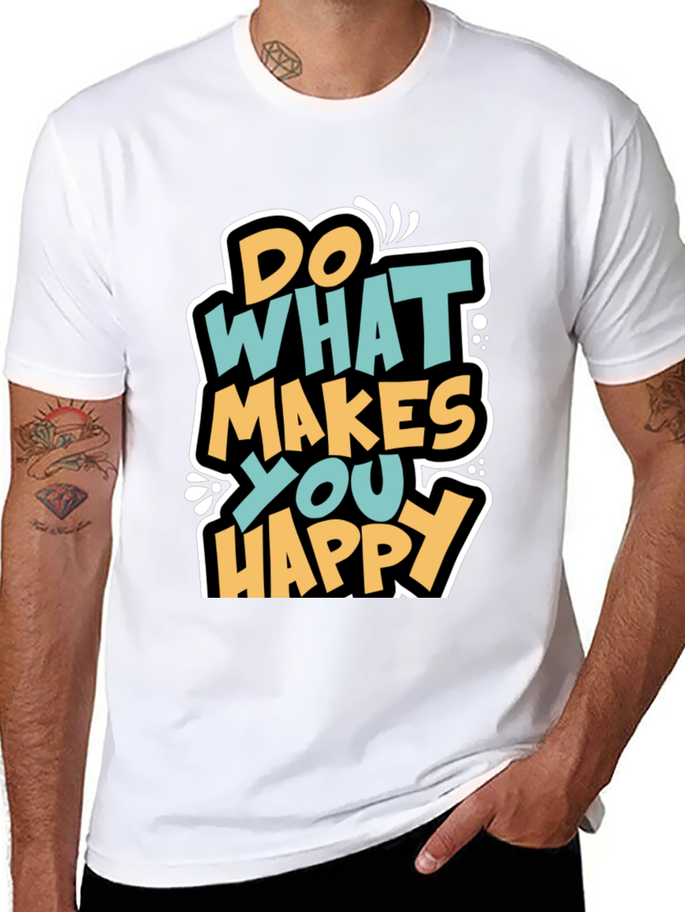 Do What Makes You Happy Graphic T-Shirt